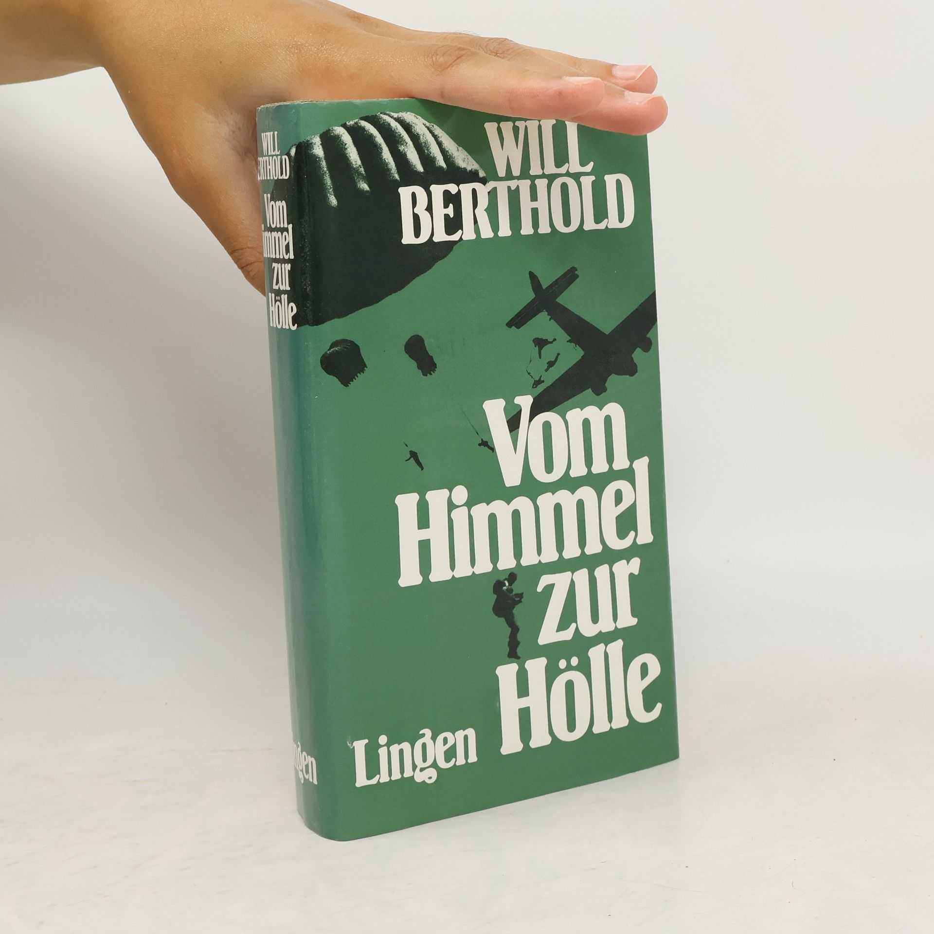 Will Berthold Vom Himmel zur Hölle
