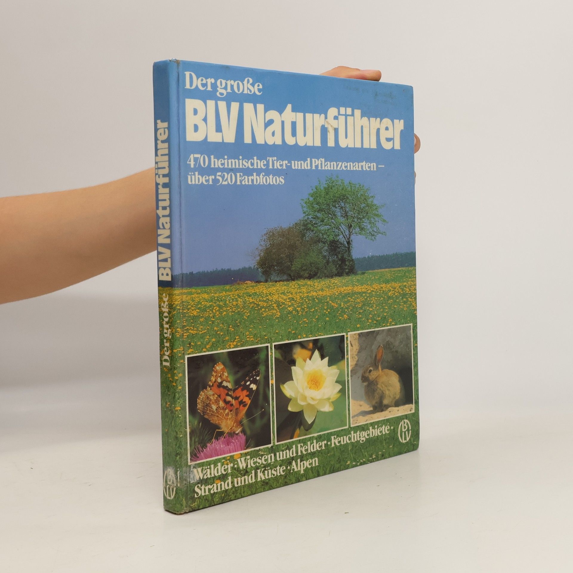 Wilhelm Eisenreich Der grosse BLV-Naturführer
