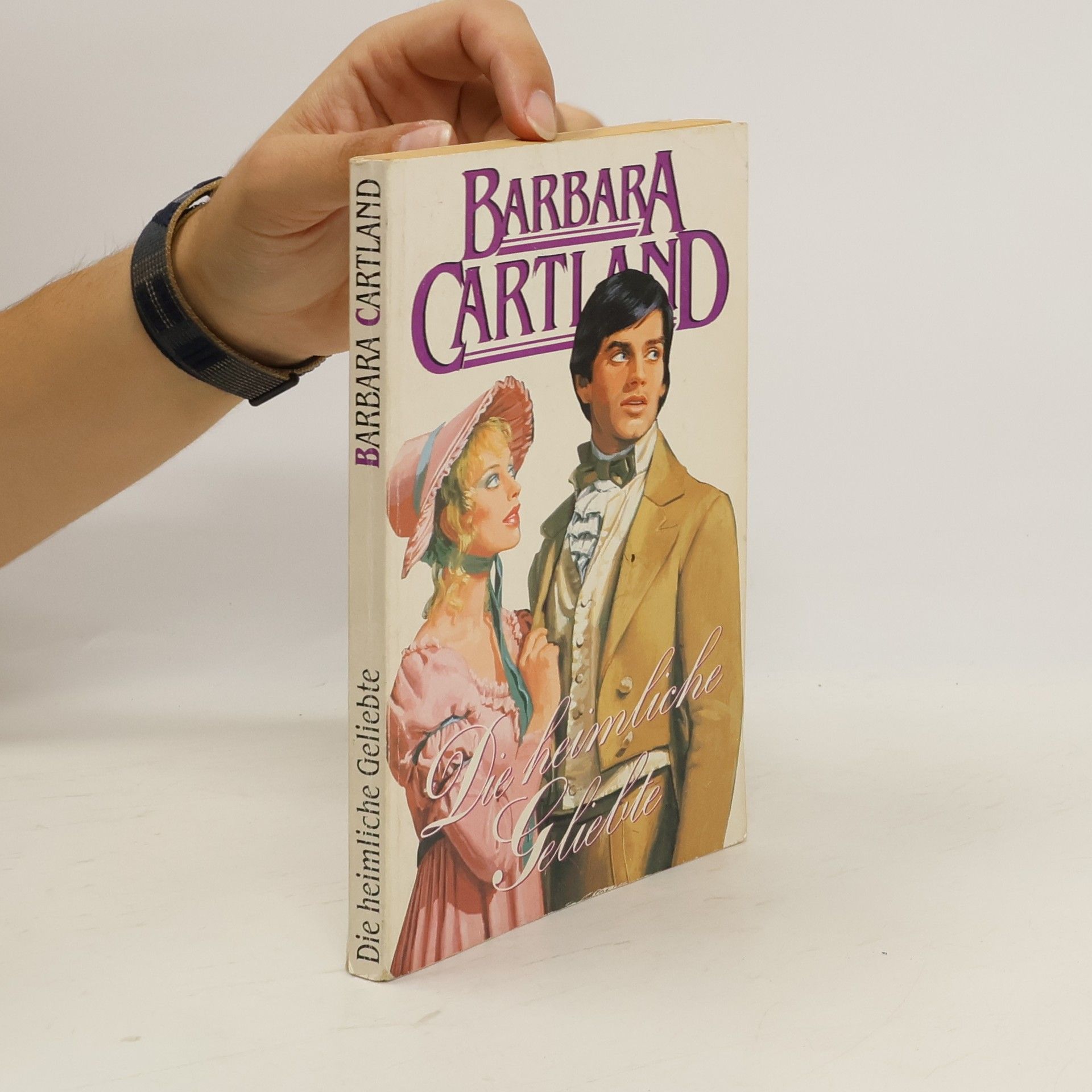 Barbara Cartland Die heimliche Geliebte