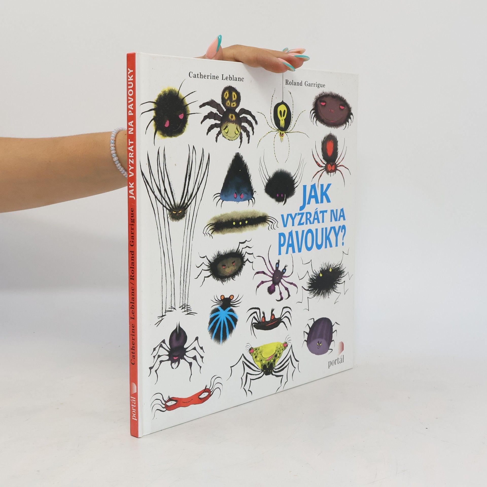 Catherine Leblanc Jak vyzrát na pavouky?