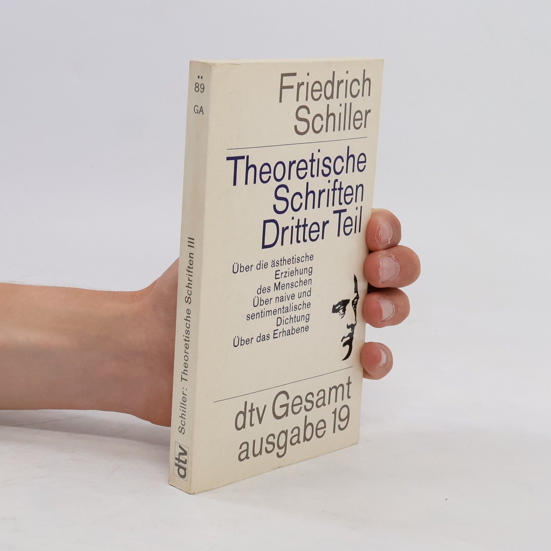 Friedrich Schiller Theoretische Schriften. Dritter Teil. Gesamt ausgabe 19