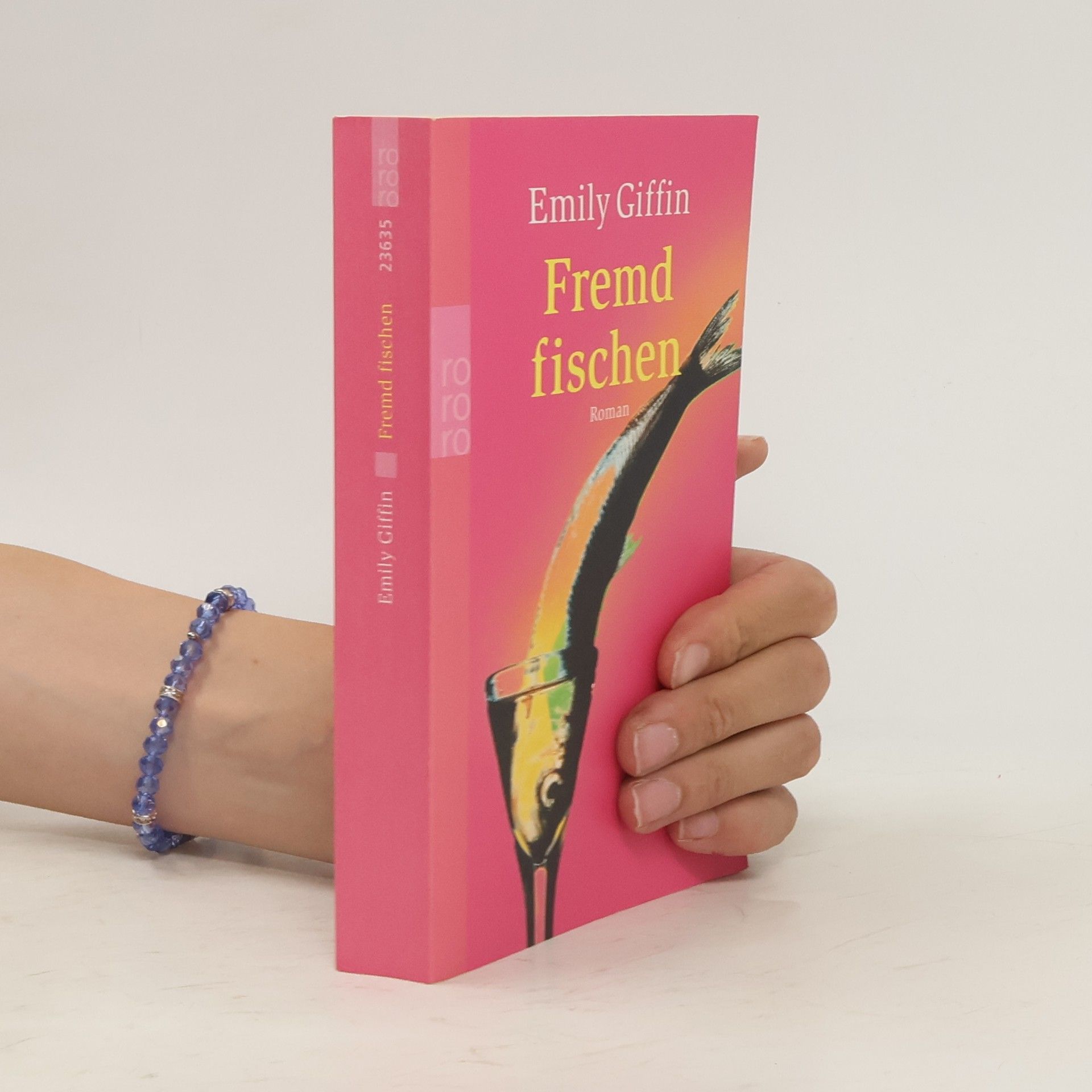 Emily Griffin Fremd fischen