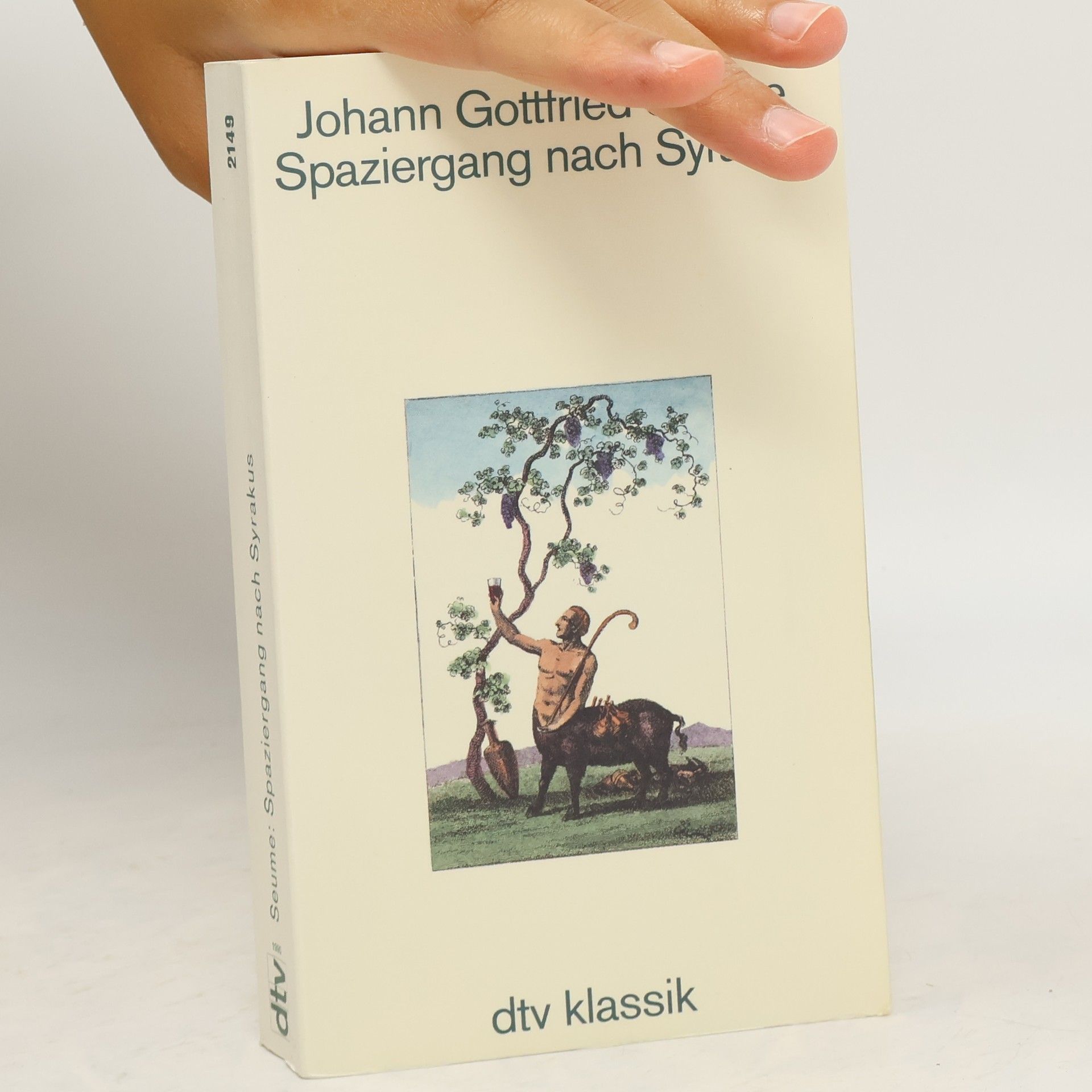 Johann Gottfried Seume Spaziergang nach Syrakus im Jahre 1802