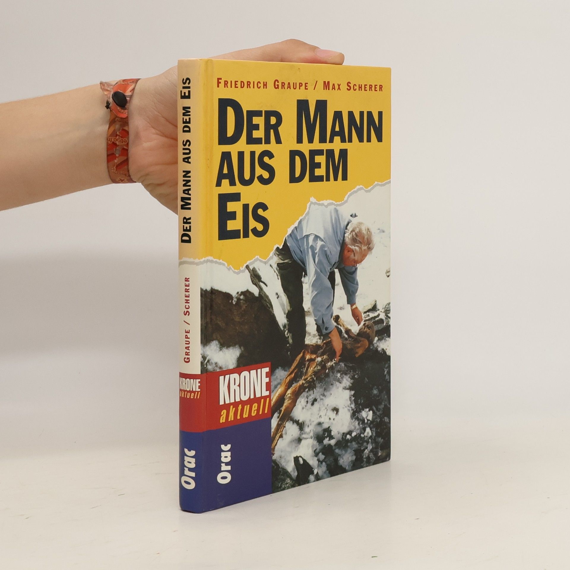 Friedrich Graupe Der Mann aus dem Eis