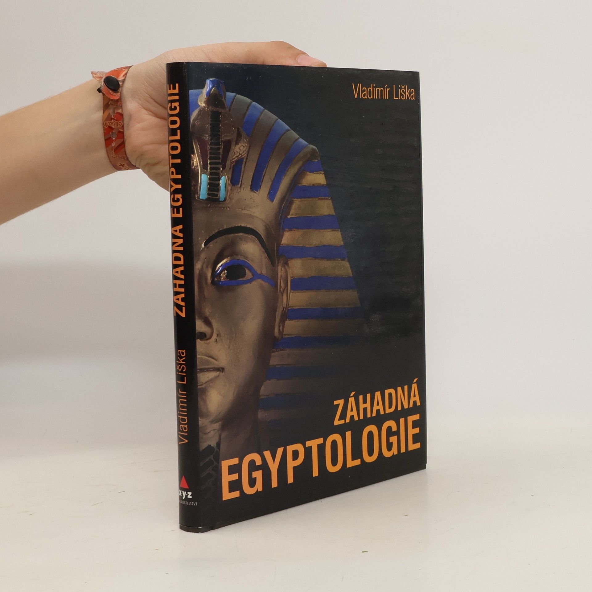 Vladimír Liška Záhadná egyptologie