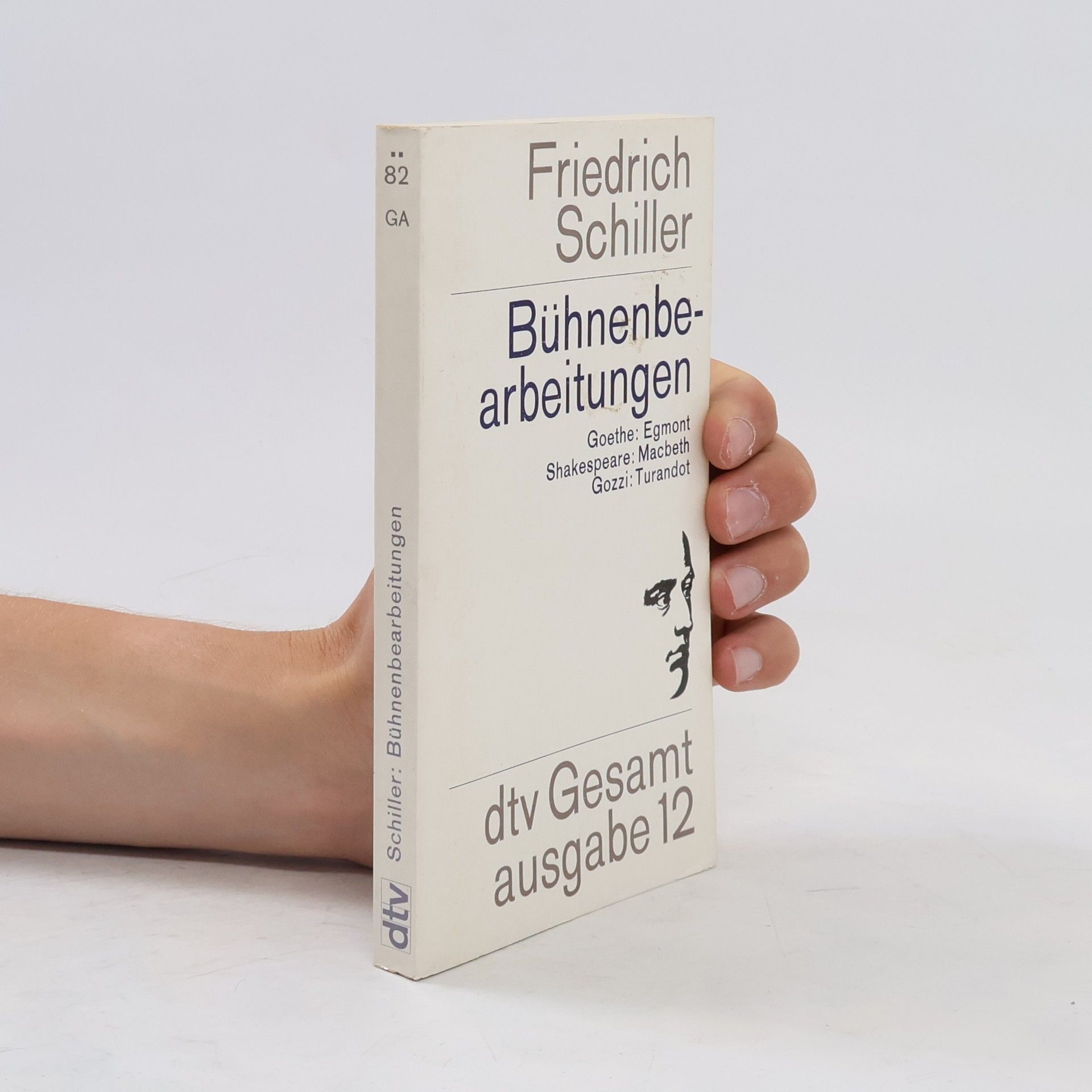 Friedrich Schiller Bühnenbearbeitungen. Gesamt ausgabe 12