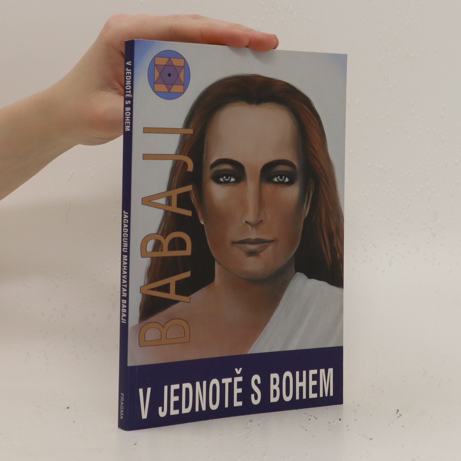 Maha Avatar Babaji V jednotě s Bohem