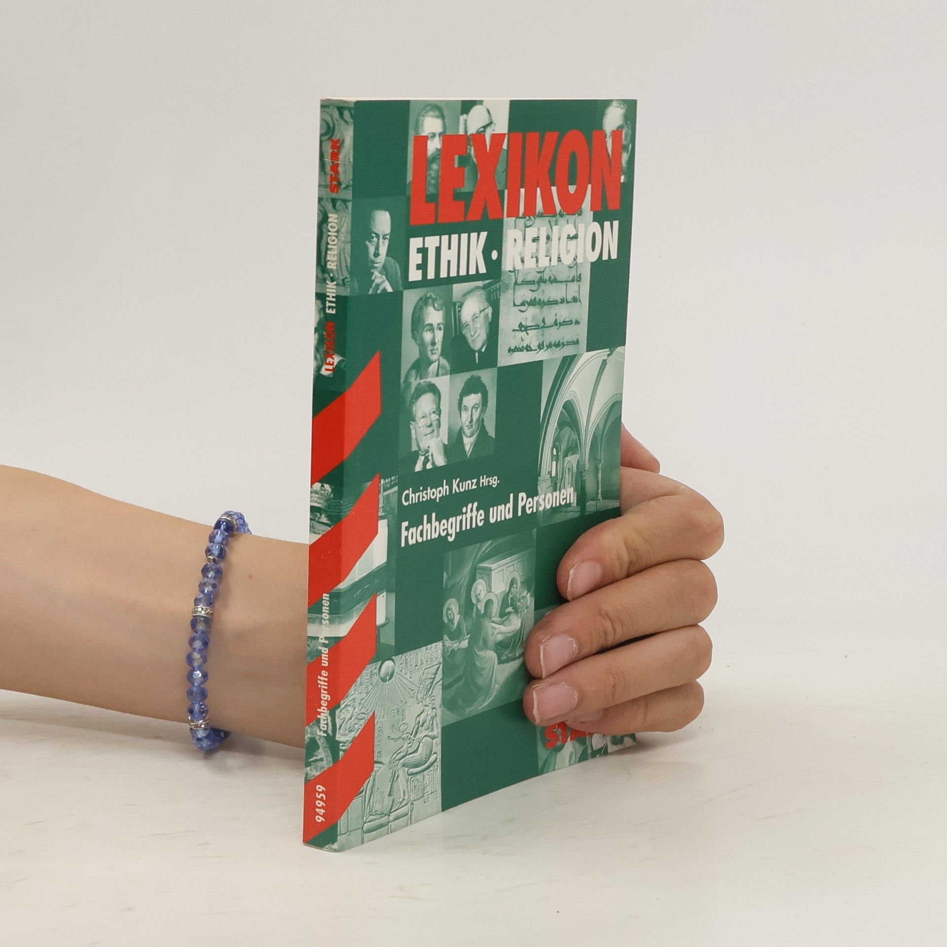 Christoph Kunz Lexikon:  Ethik, Religion : Fachbegriffe und Personen