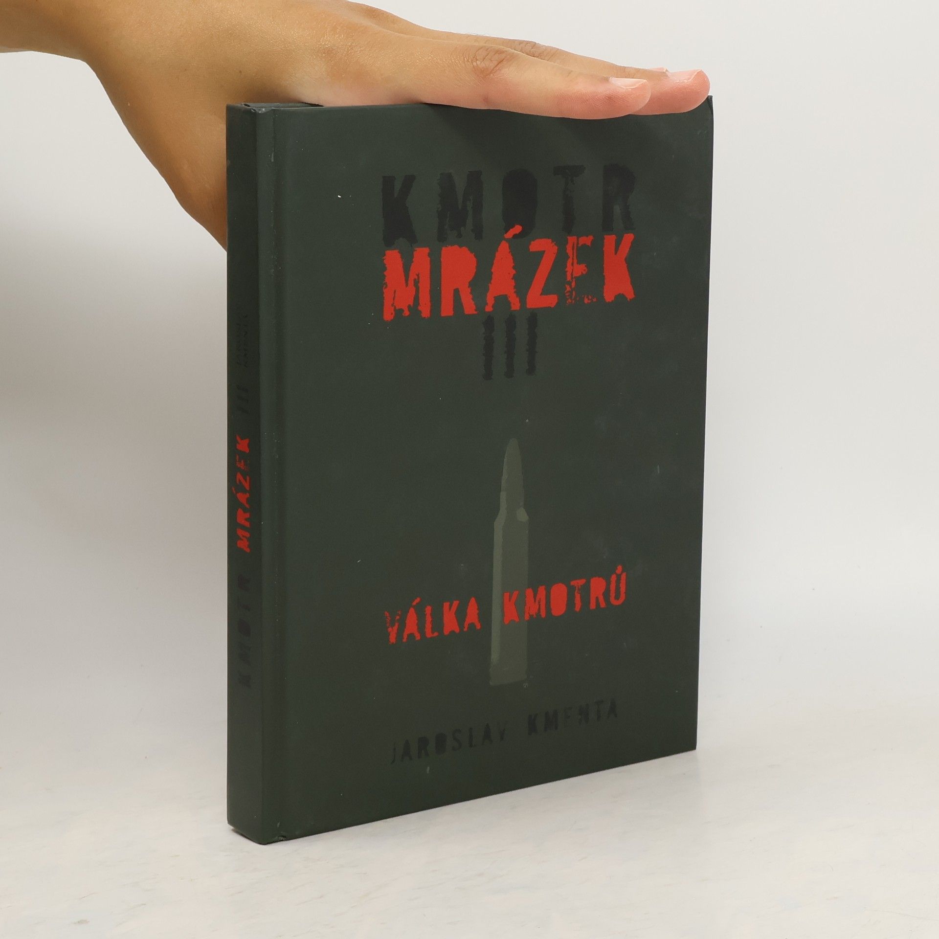 Jaroslav Kmenta Kmotr Mrázek III: Válka kmotrů