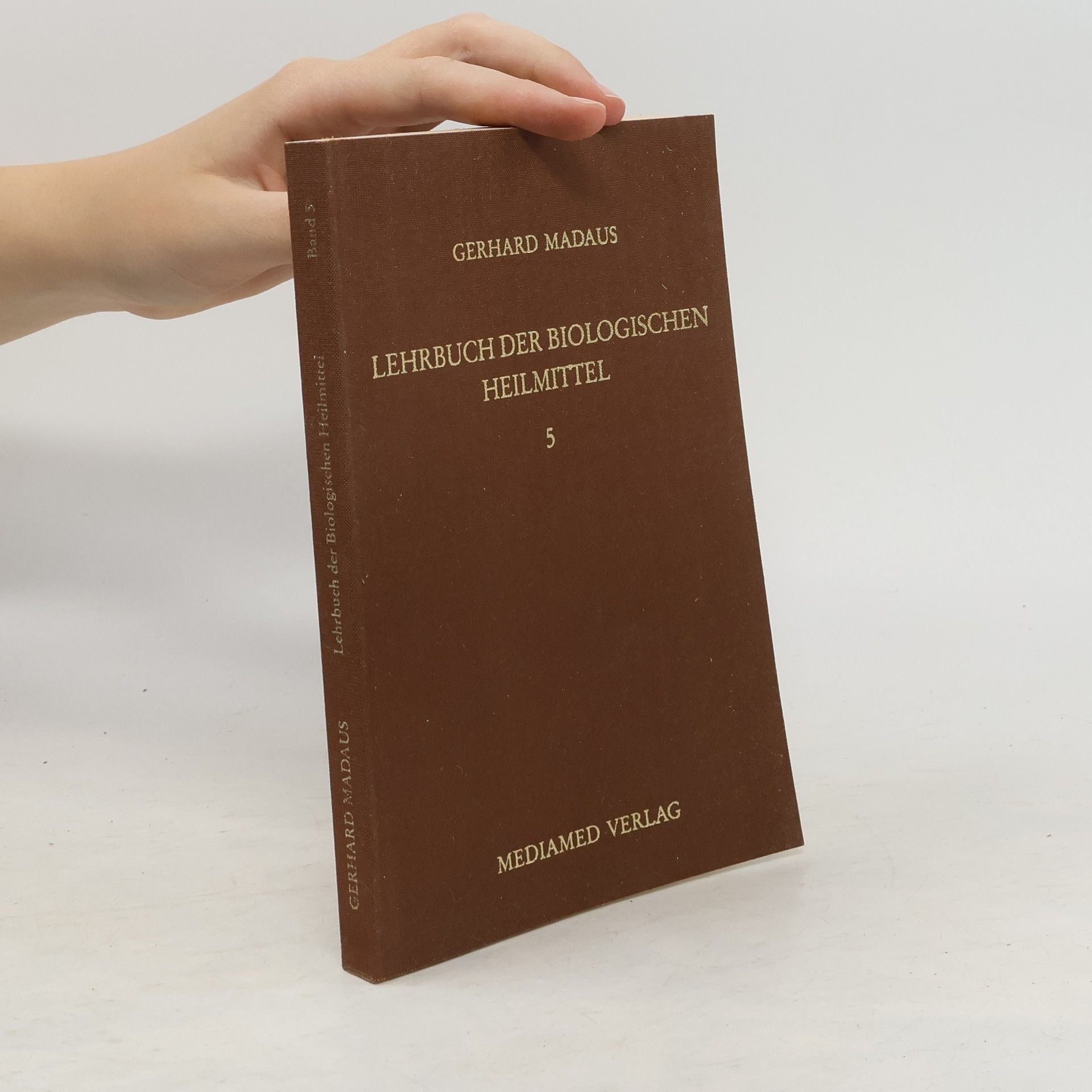 Gerhard Madaus Lehrbuch der biologischen Heilmittel 2