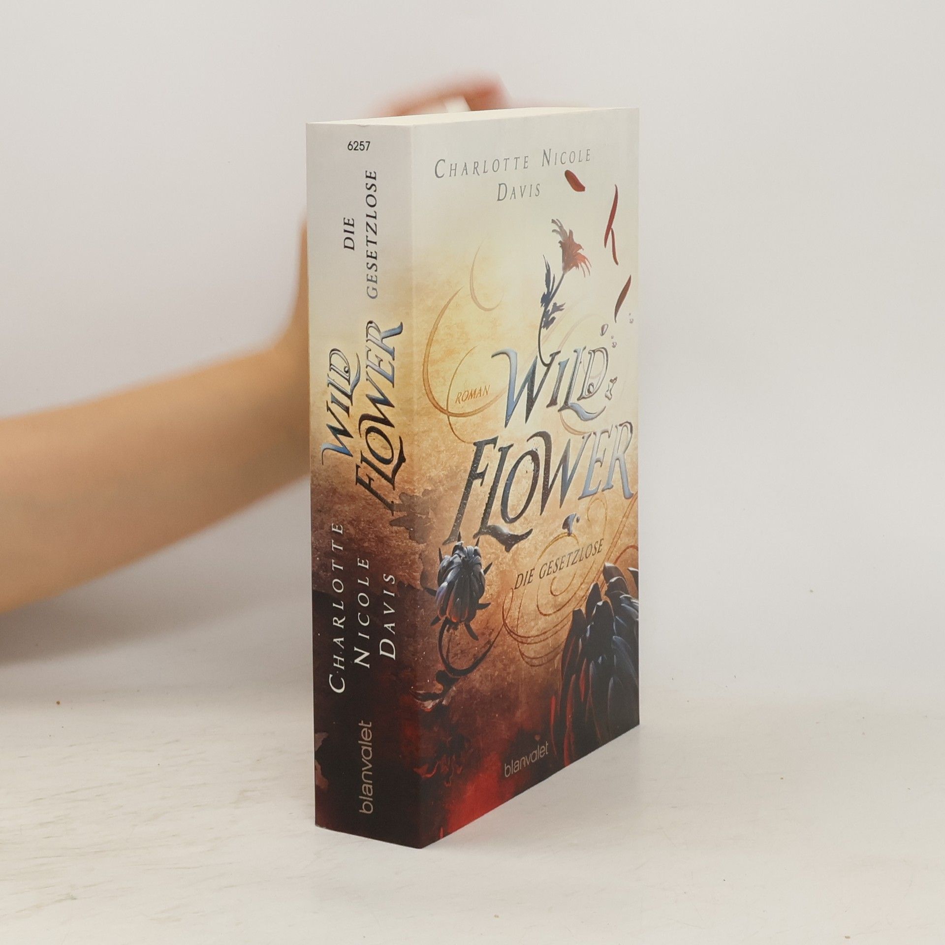 Charlotte Nicole Davis Wild Flower. Die Gesetzlose