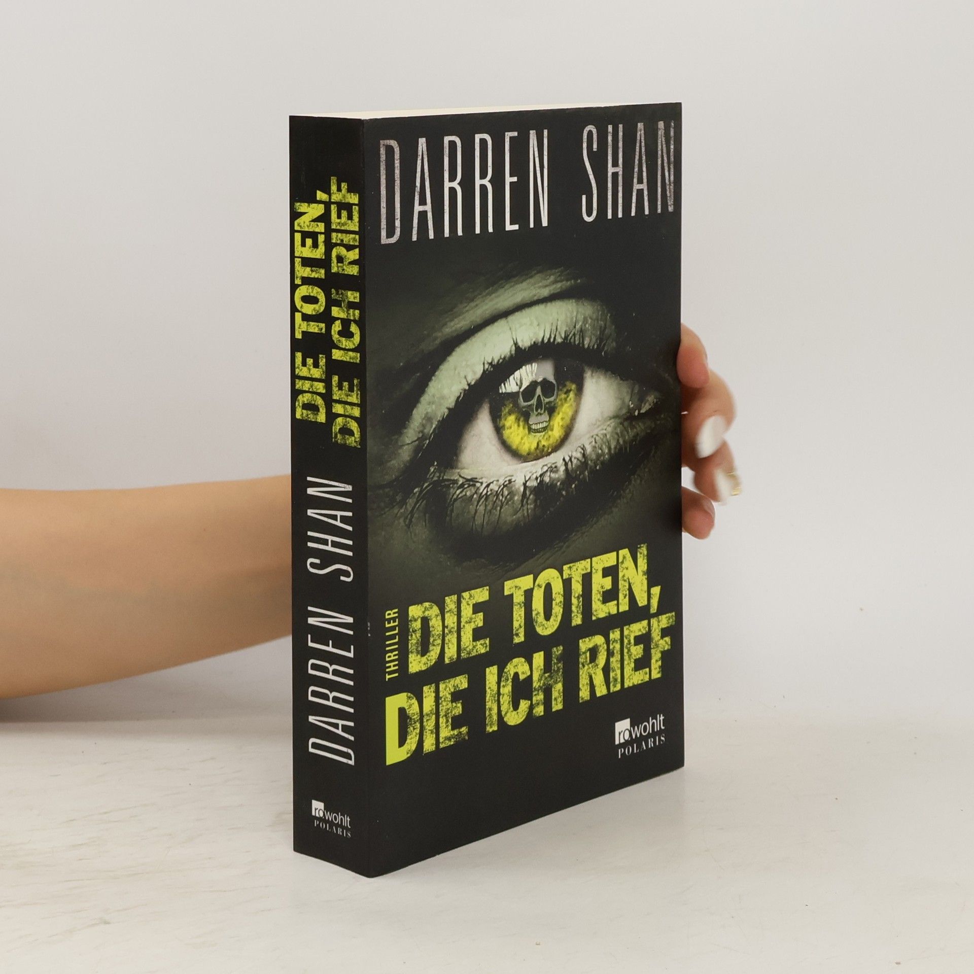 Darren O'Shaughnessey Die Toten, die ich rief