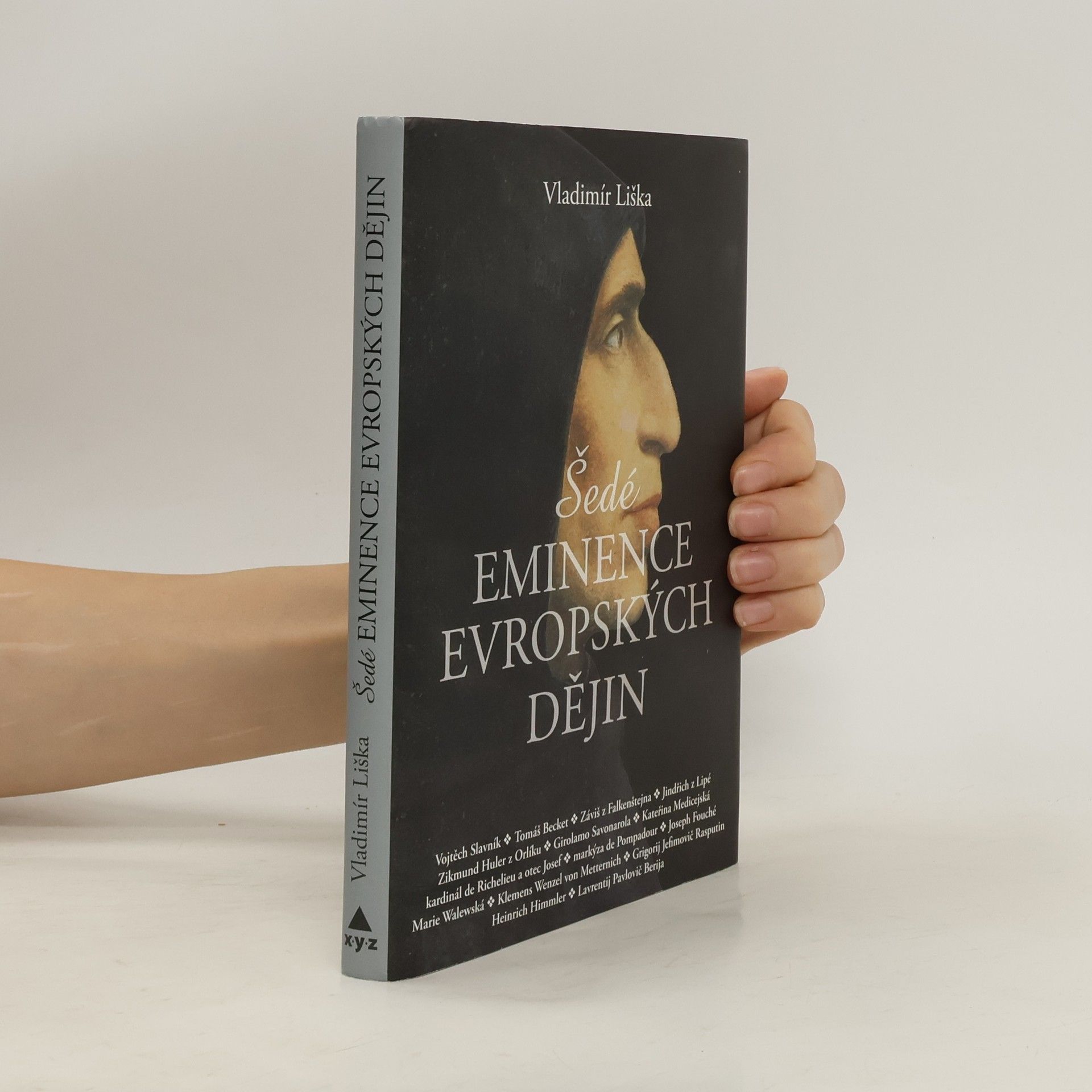 Vladimír Liška Šedé eminence evropských dějin