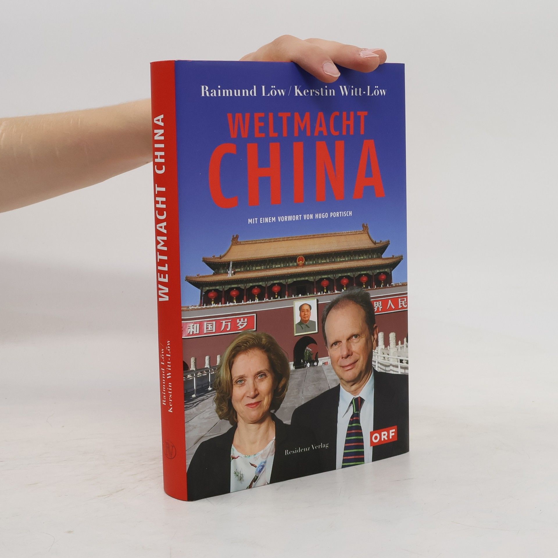 Raimund Löw Weltmacht China