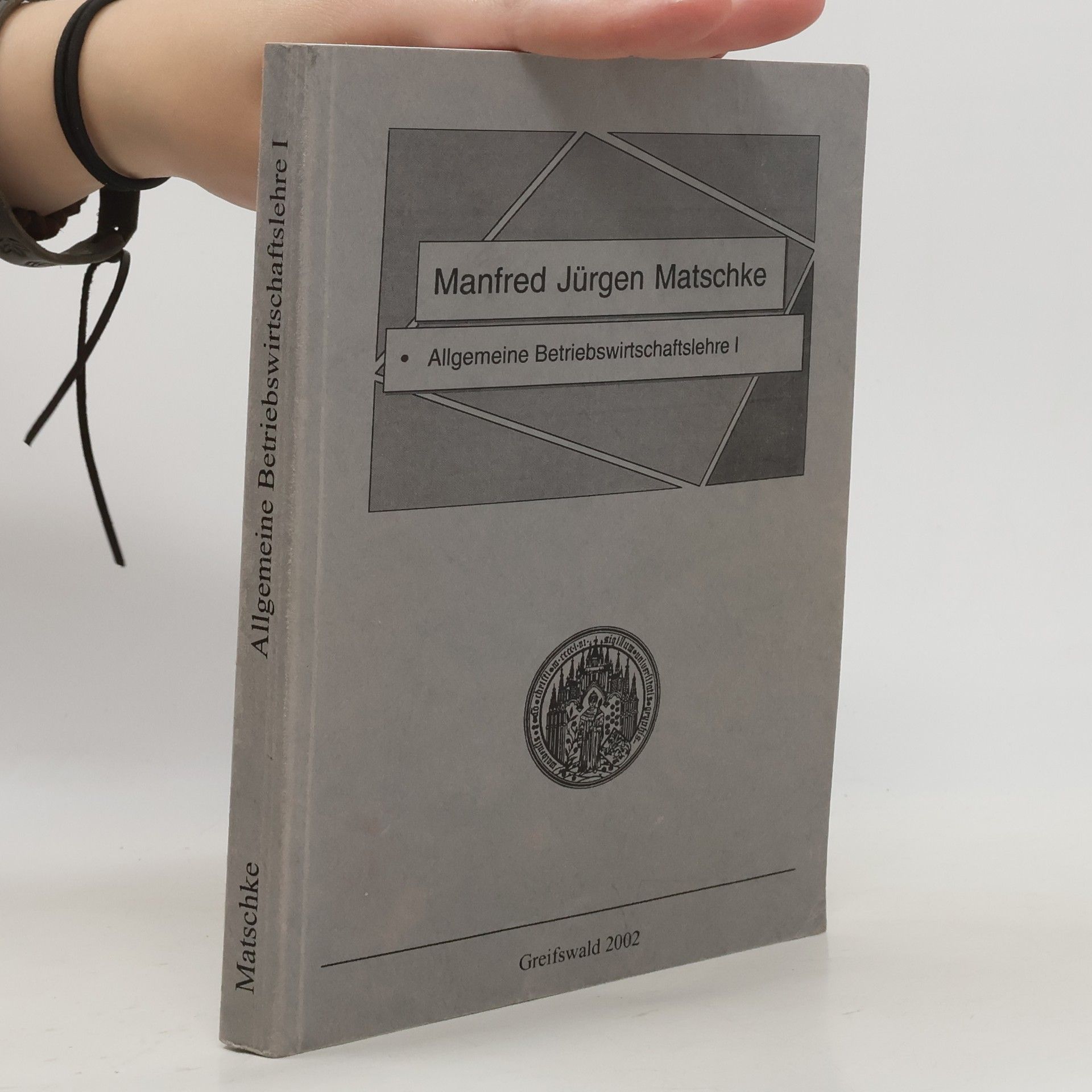 Manfred J. Matschke Allgemeine Betriebswirtschaftslehre 1