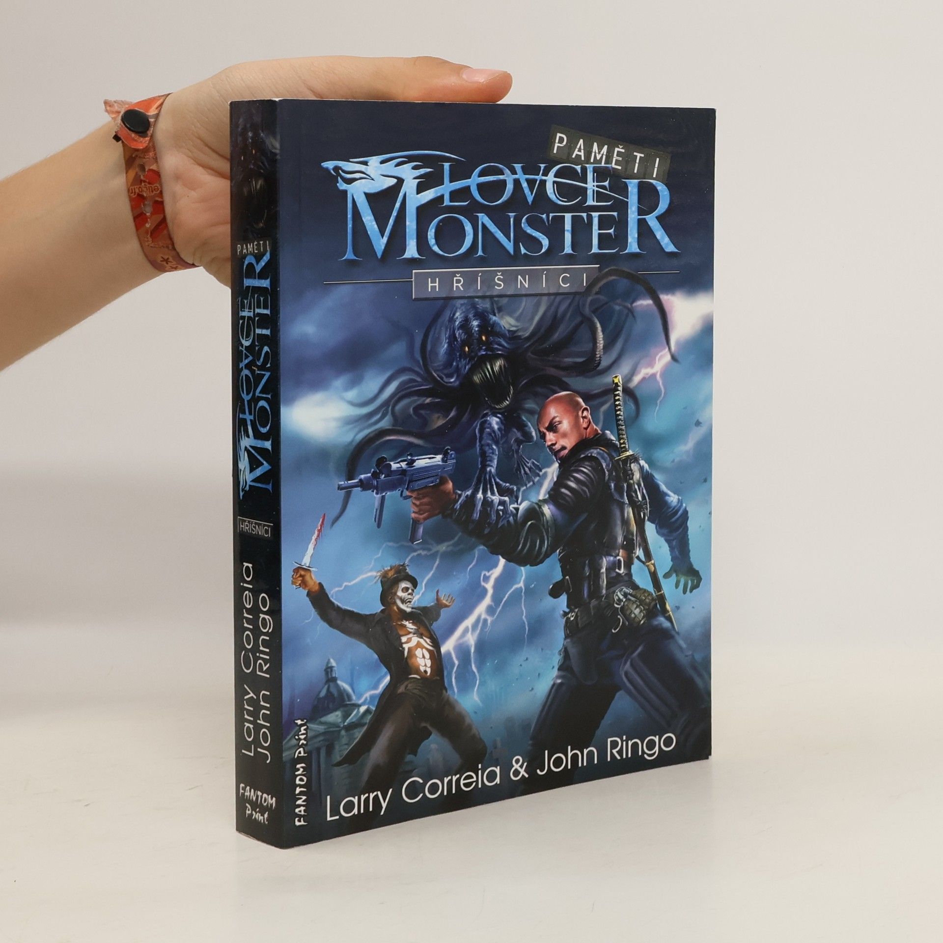 Larry Correia Paměti lovce monster 2. díl. Hříšníci