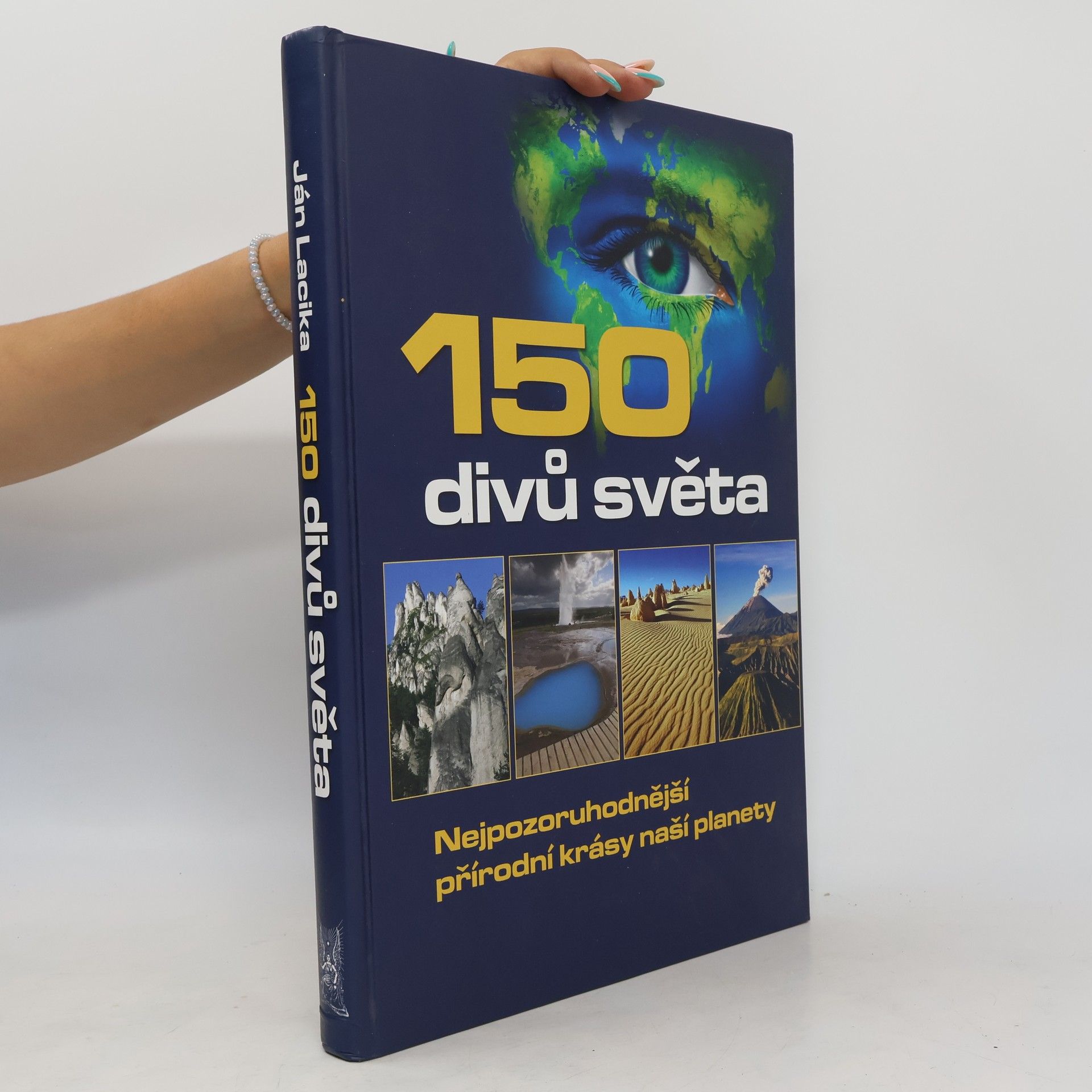 Rebecca Stephens 150 divů světa - Nejpozoruhodnější přírodní krásy naší planety