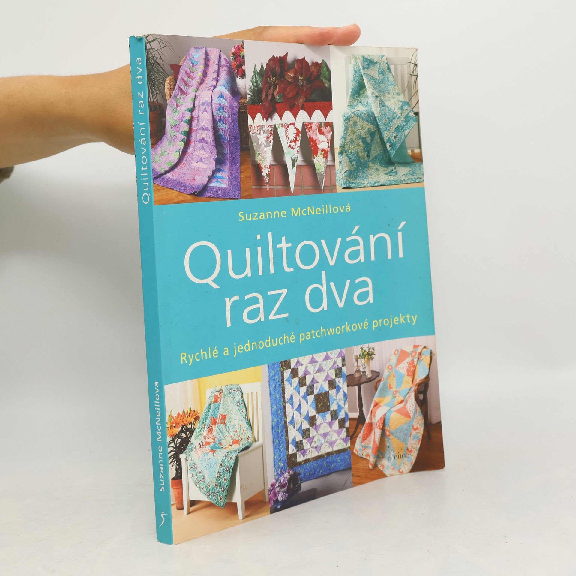 Suzanne McNeill Quiltování raz dva