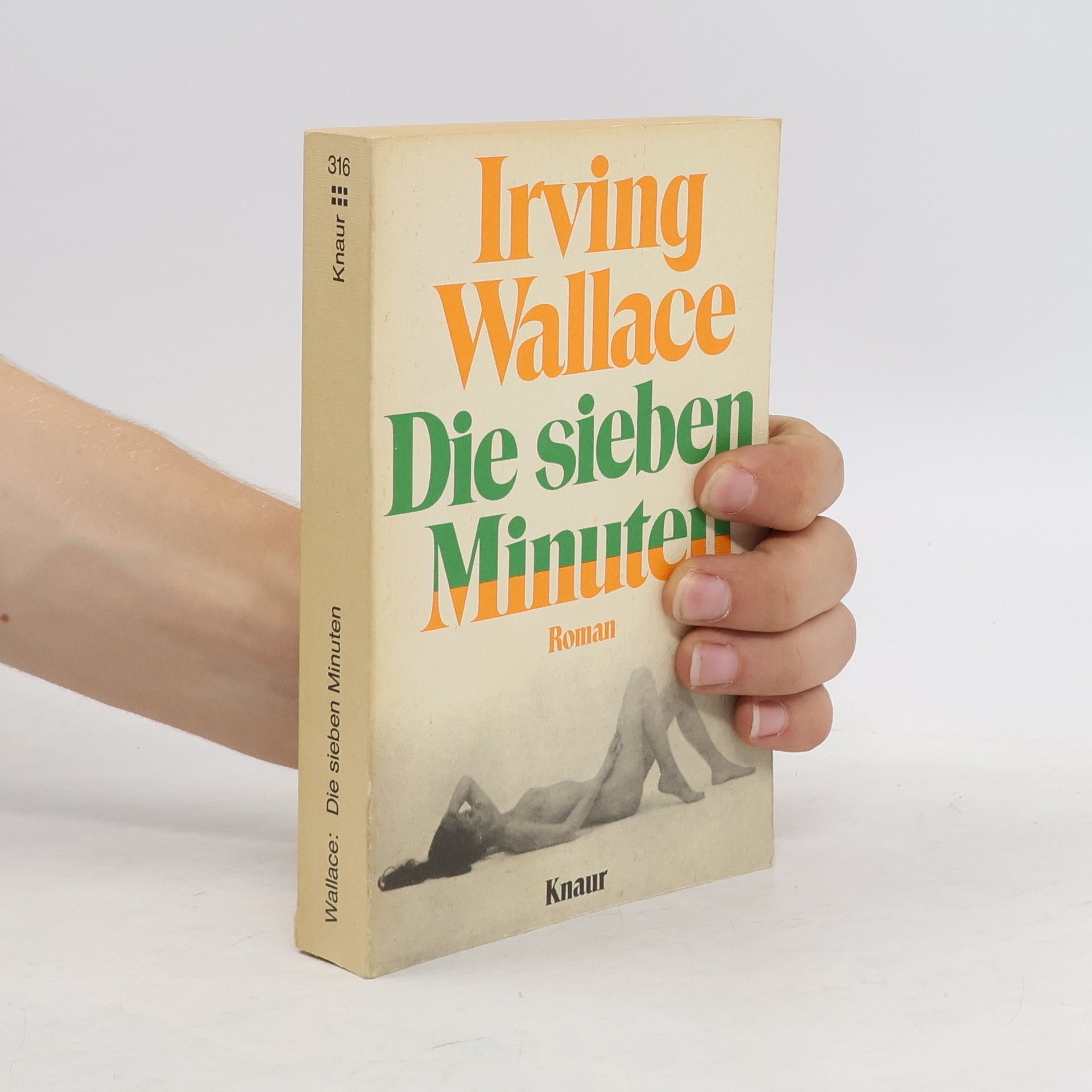 Irving Wallace Die sieben Minuten
