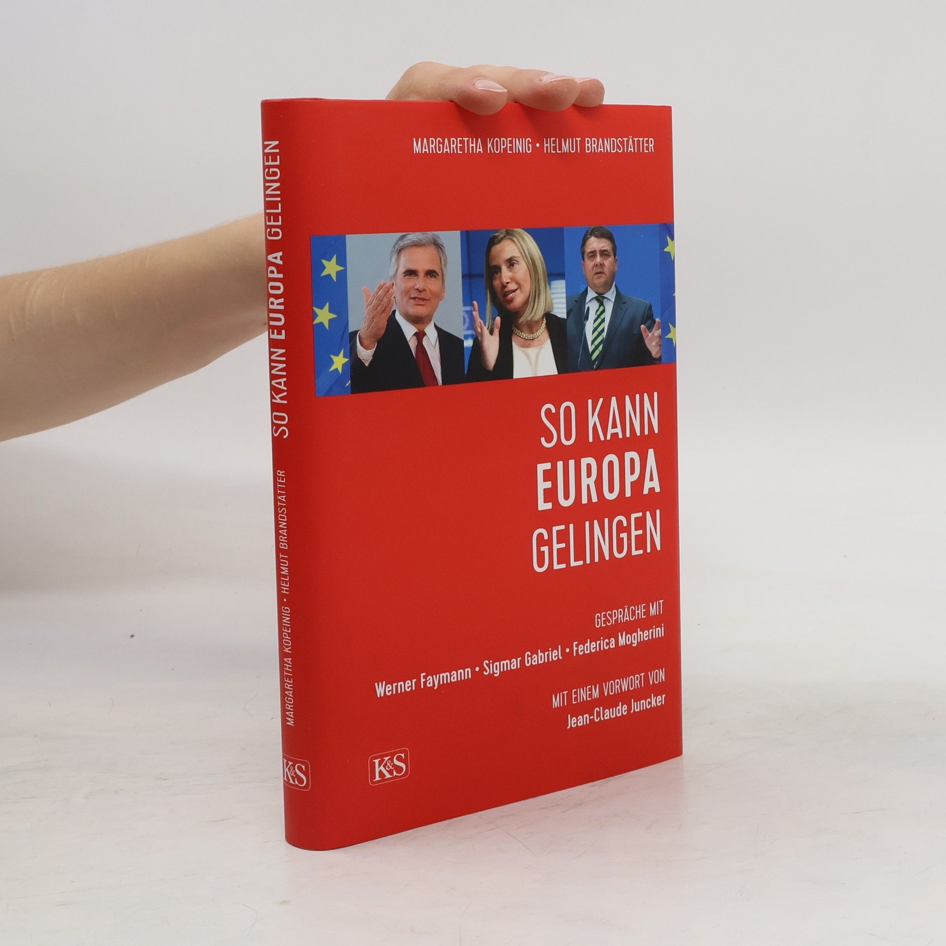 Margaretha Kopeinig So kann Europa gelingen