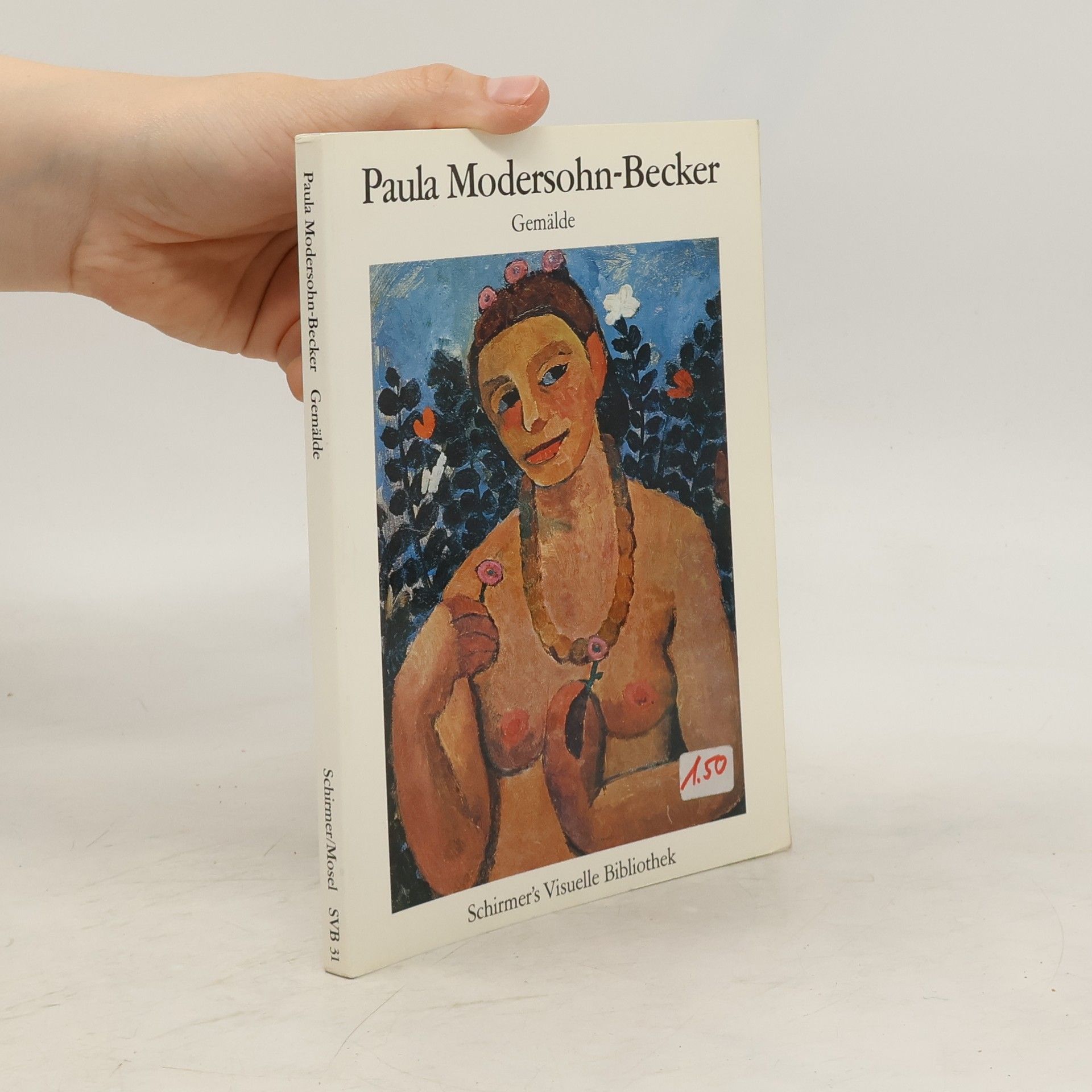 Brigitte Uhde Stahl Paula Modersohn-Becker : Gemalde.