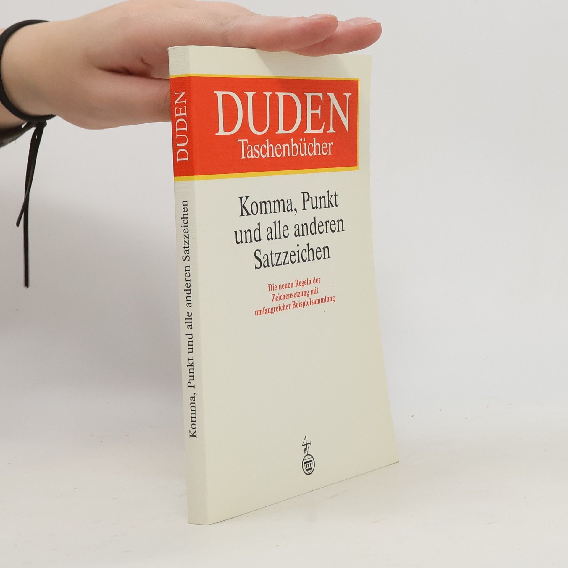 Franziska Reuter Duden Komma, Punkt und alle anderen Satzzeichen