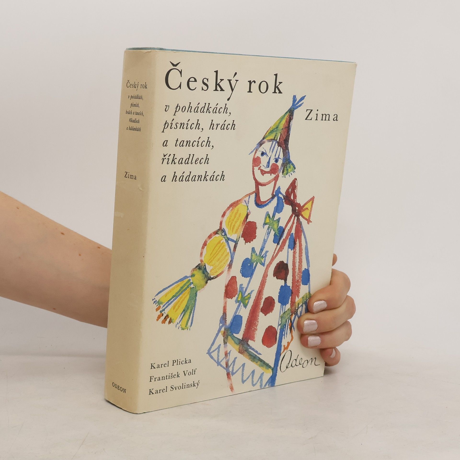 Karol Plicka Český rok v pohádkách, písních, hrách a tancích, říkadlech a hádankách. Čtvrtý díl. Zima