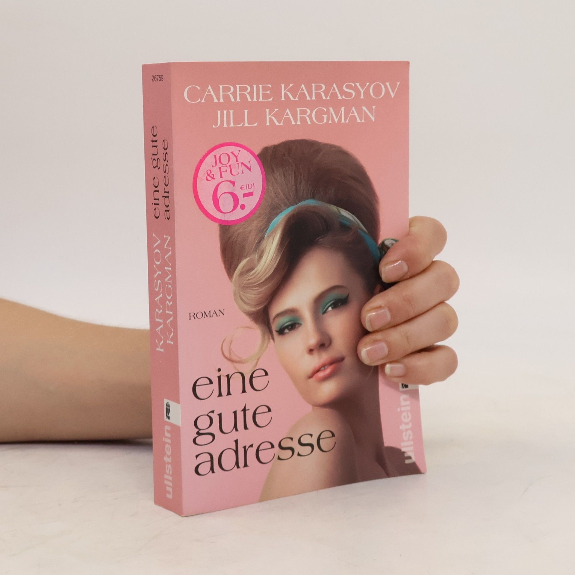 Carrie Karasyov Eine gute Adresse. Roman
