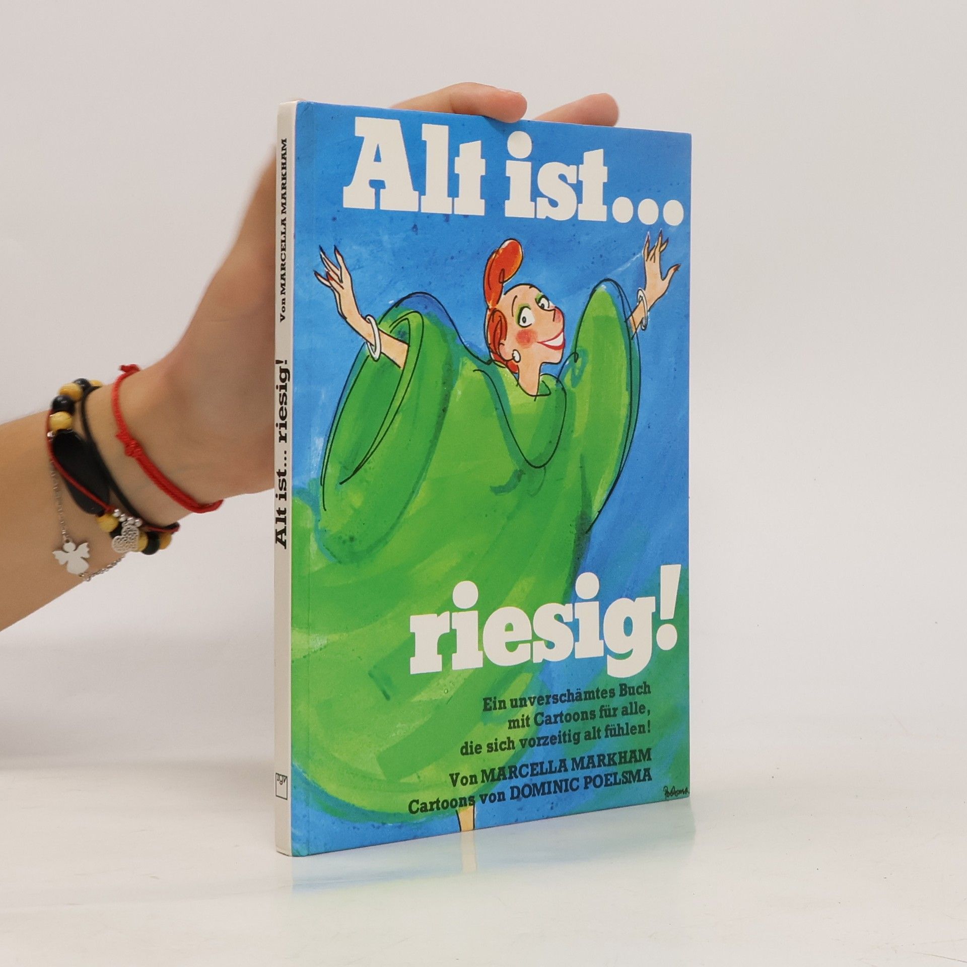 Marcella Markham Alt ist ... riesig!