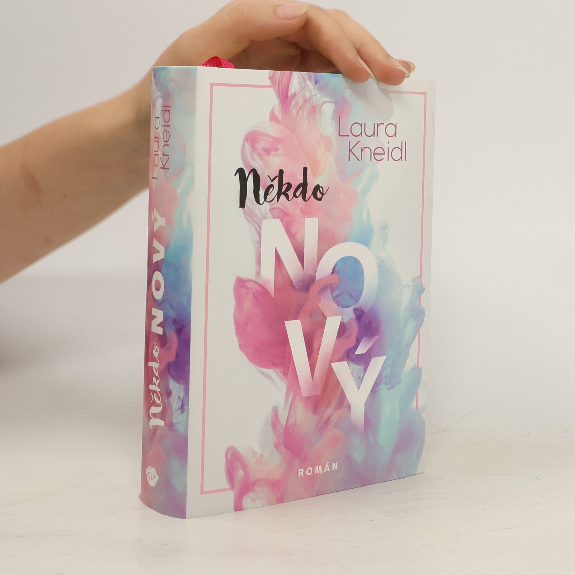 Laura Kneidl Někdo nový