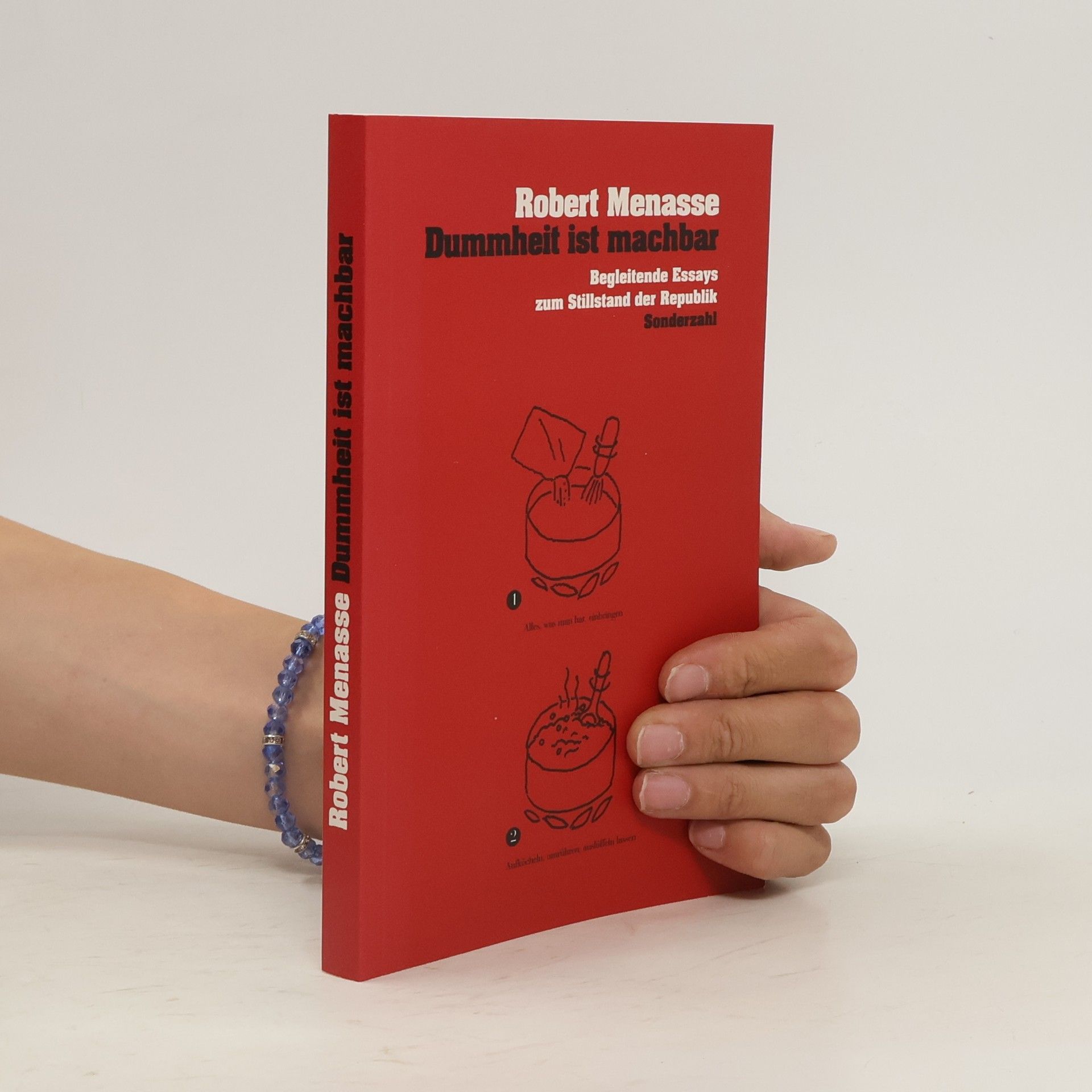 Robert Menasse Dummheit ist machbar