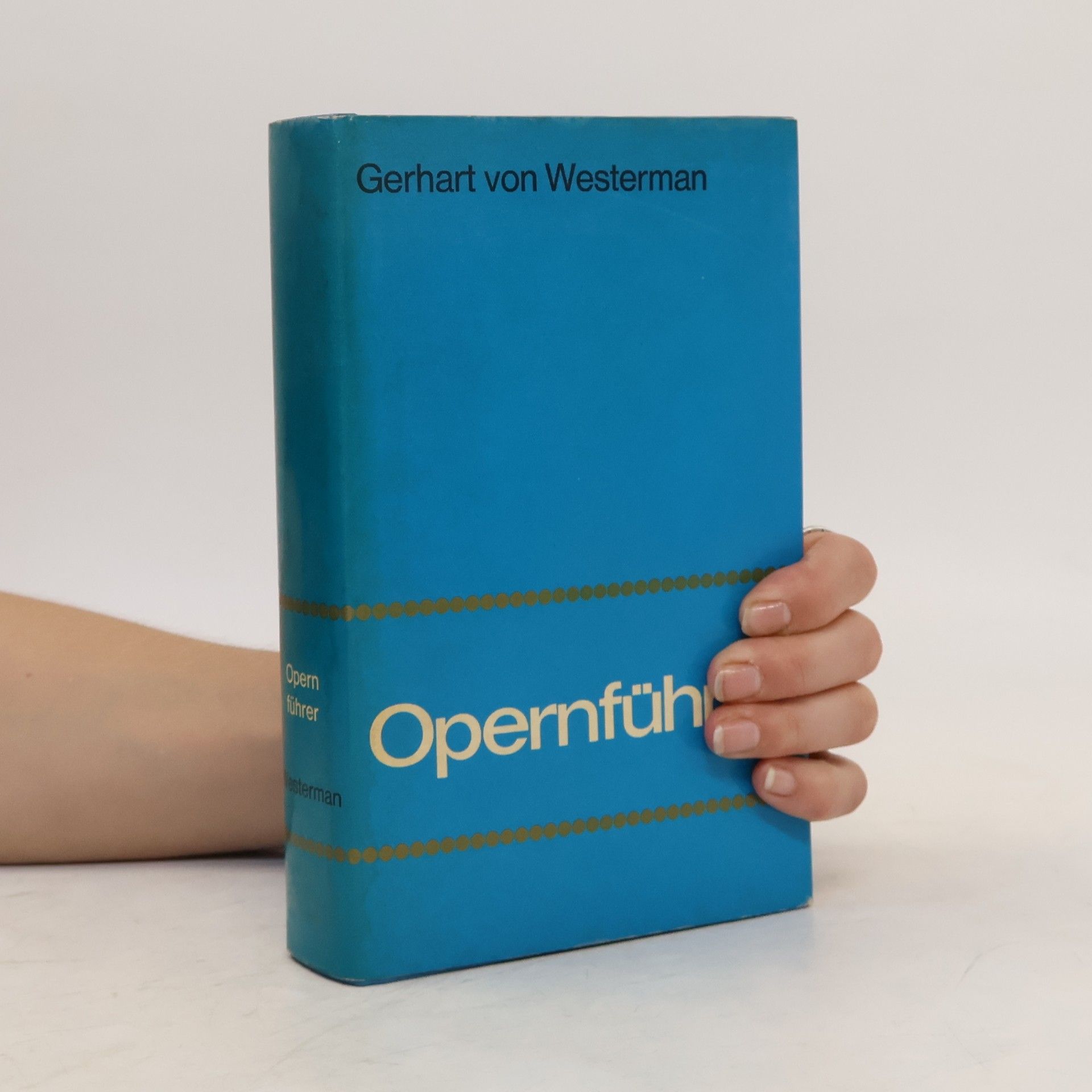 Gerhart von Westermann Opernführer