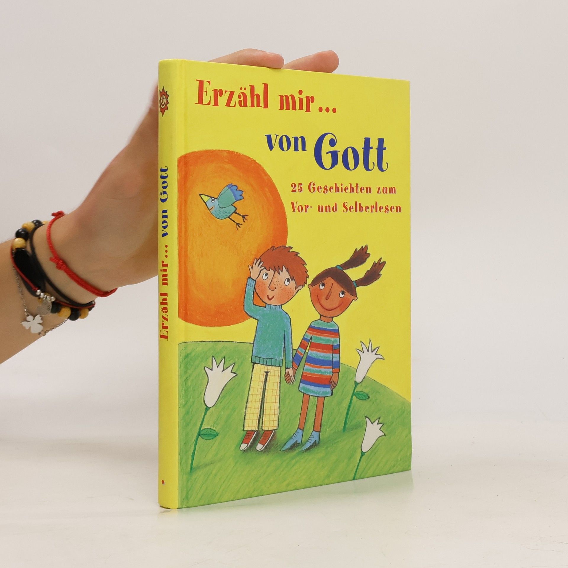 Ulrike Fey Dorn Erzähl mir... von Gott