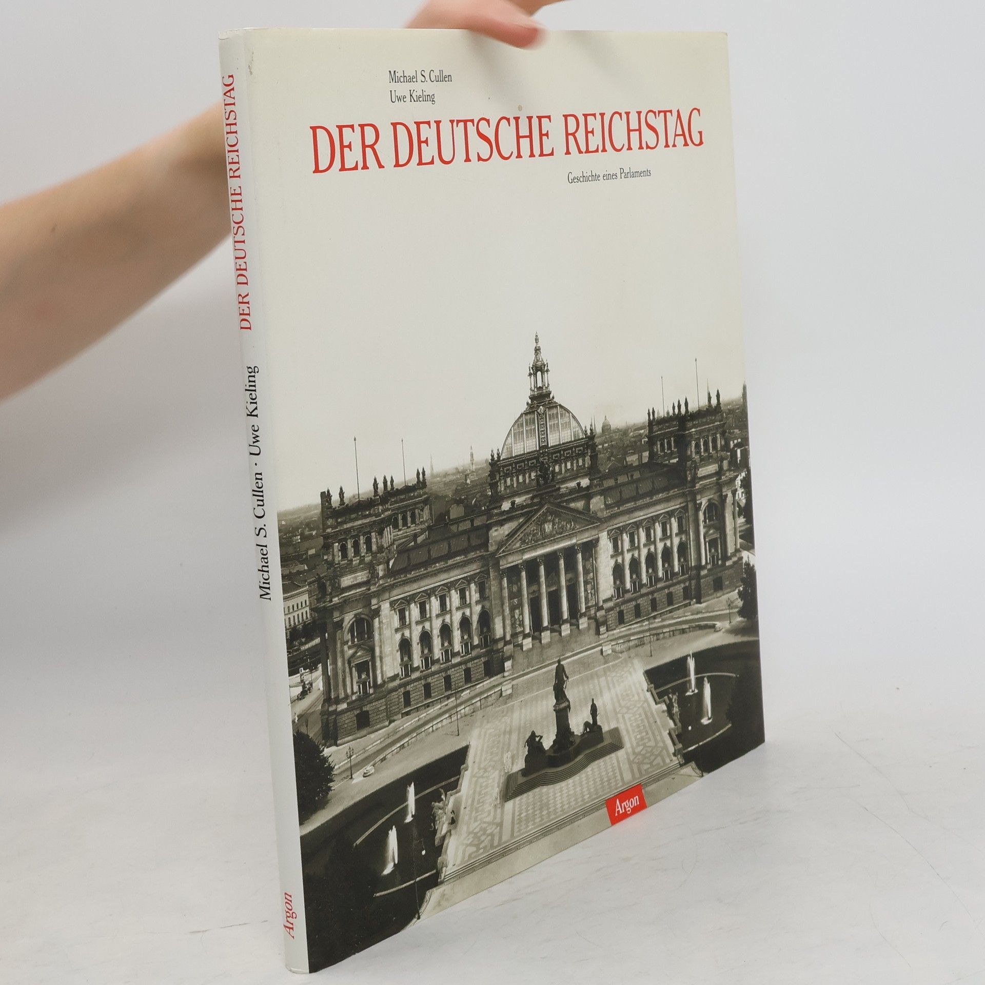 Michael S. Cullen Der Deutsche Reichstag
