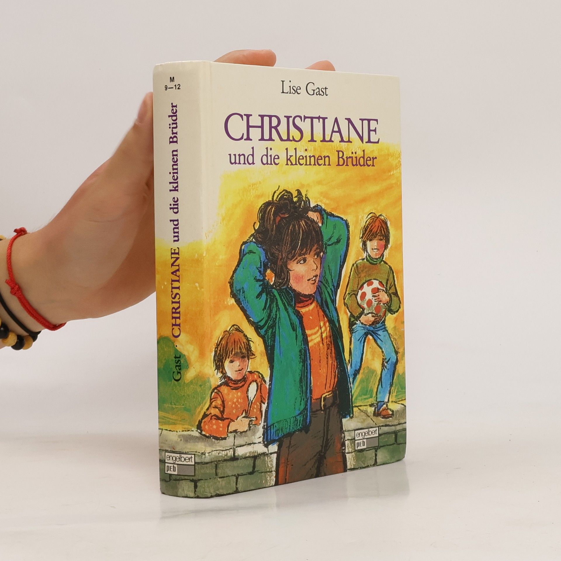 Lise Gast Christiane und die kleinen Brüder.