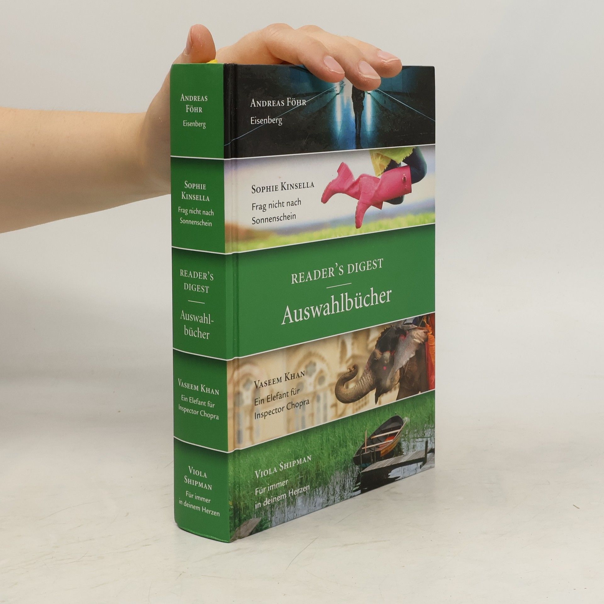 Madeleine Wickham Reader's Digest Auswahlbücher: Eisenberg, Frag nicht nach Sonnenschein, Ein Elefant für Inspektor Chopra, Für immer in deinem Herzen