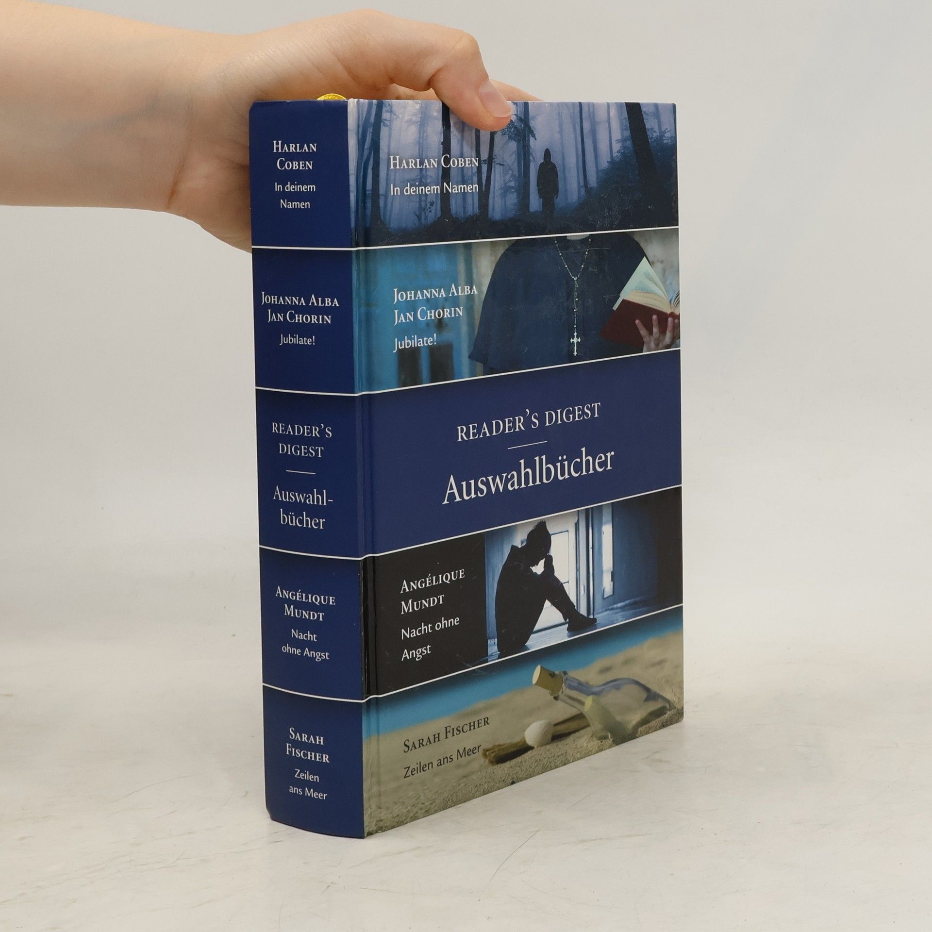 Sarah Fischer Reader's-Digest-Auswahlbücher: In deinem Namen; Jubilate!; Nacht ohne Angst; Zeilen ans Meer