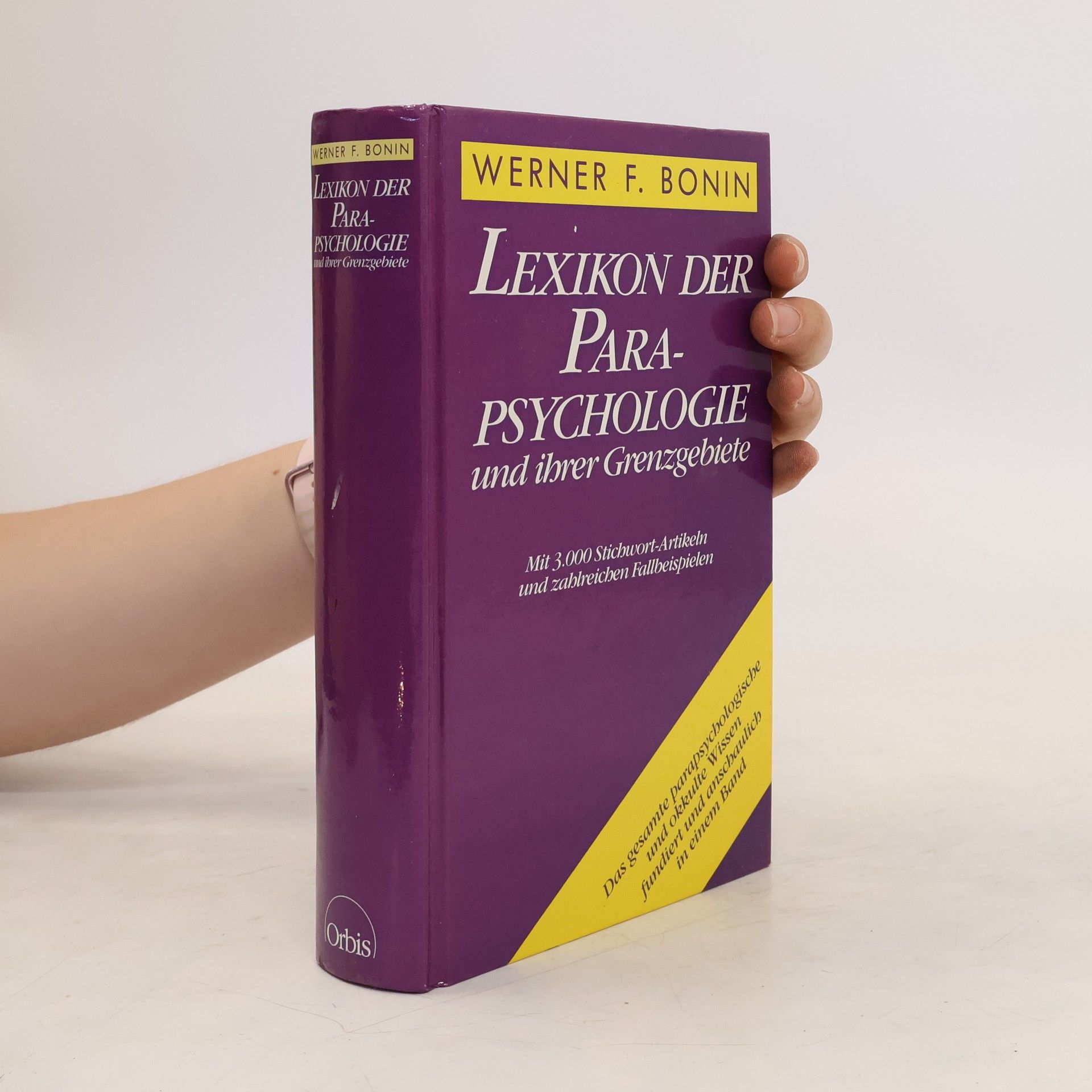Werner F. Bonin Lexikon der Parapsychologie und ihrer Grenzgebiete