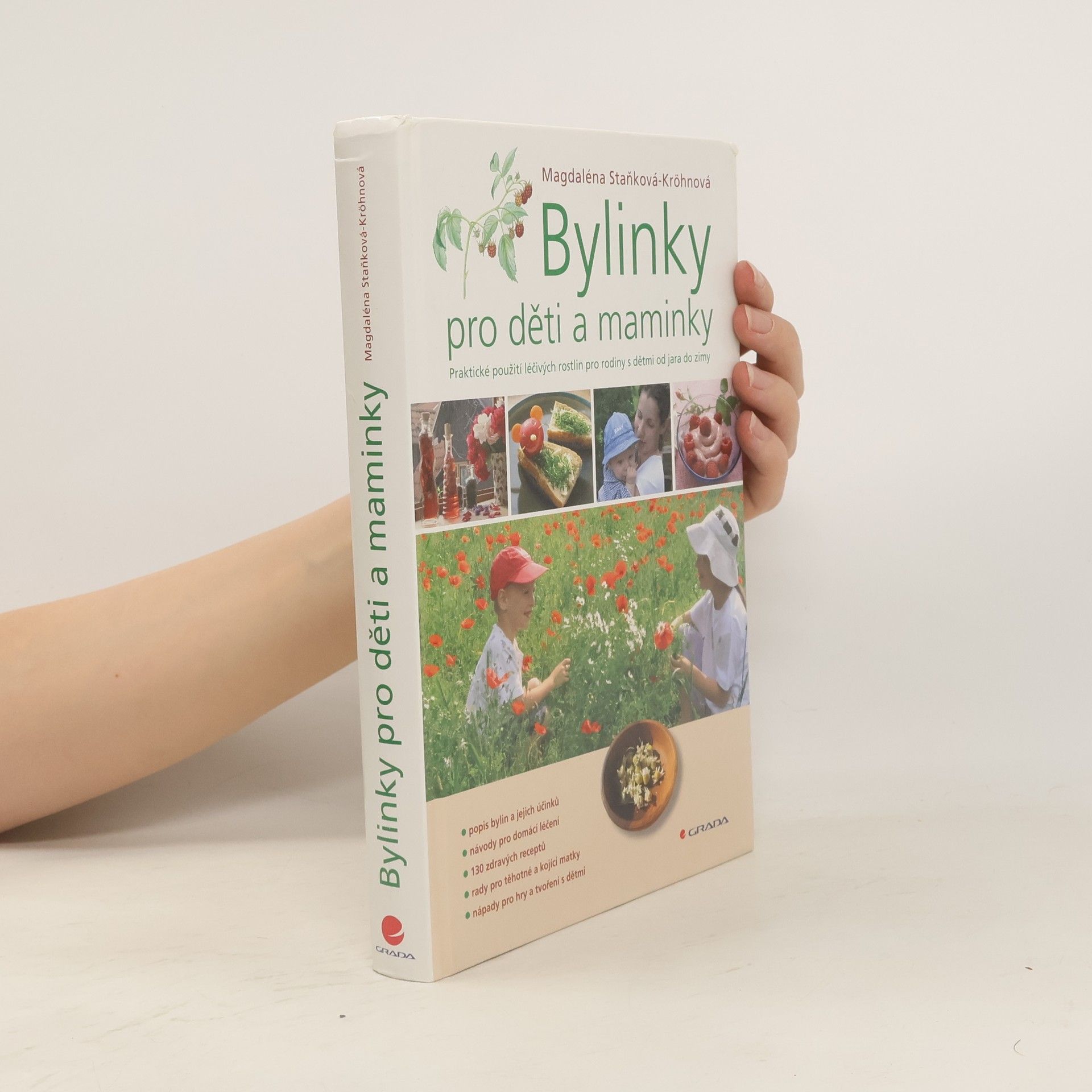Magdaléna Staňková Kröhnová Bylinky pro děti a maminky