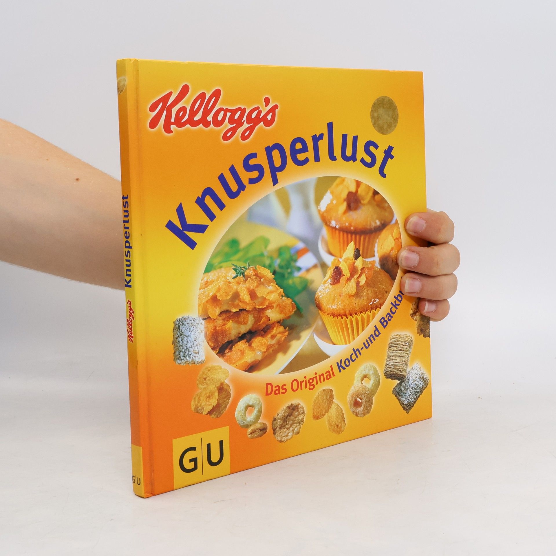 Carsten Dorhs Das original Kellogg's-Knusperlust-Koch-und-Backbuch