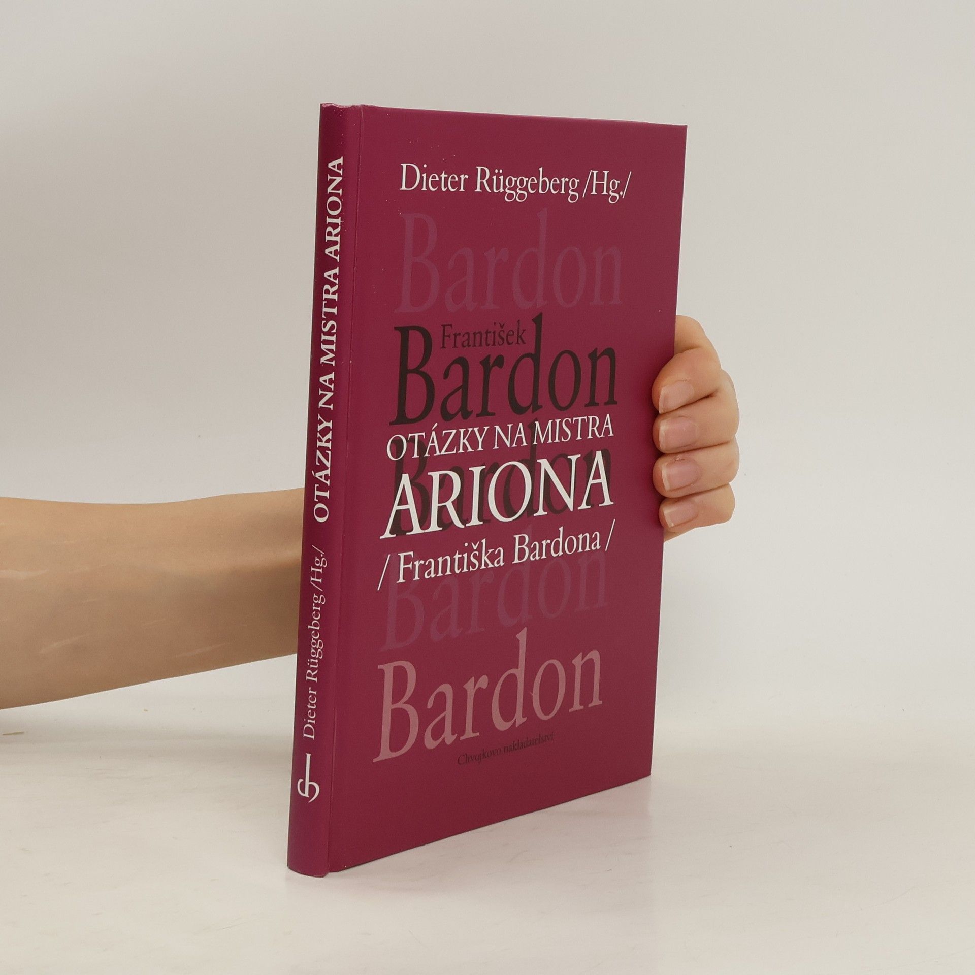 František Bardon Otázky na Mistra Ariona (Františka Bardona)
