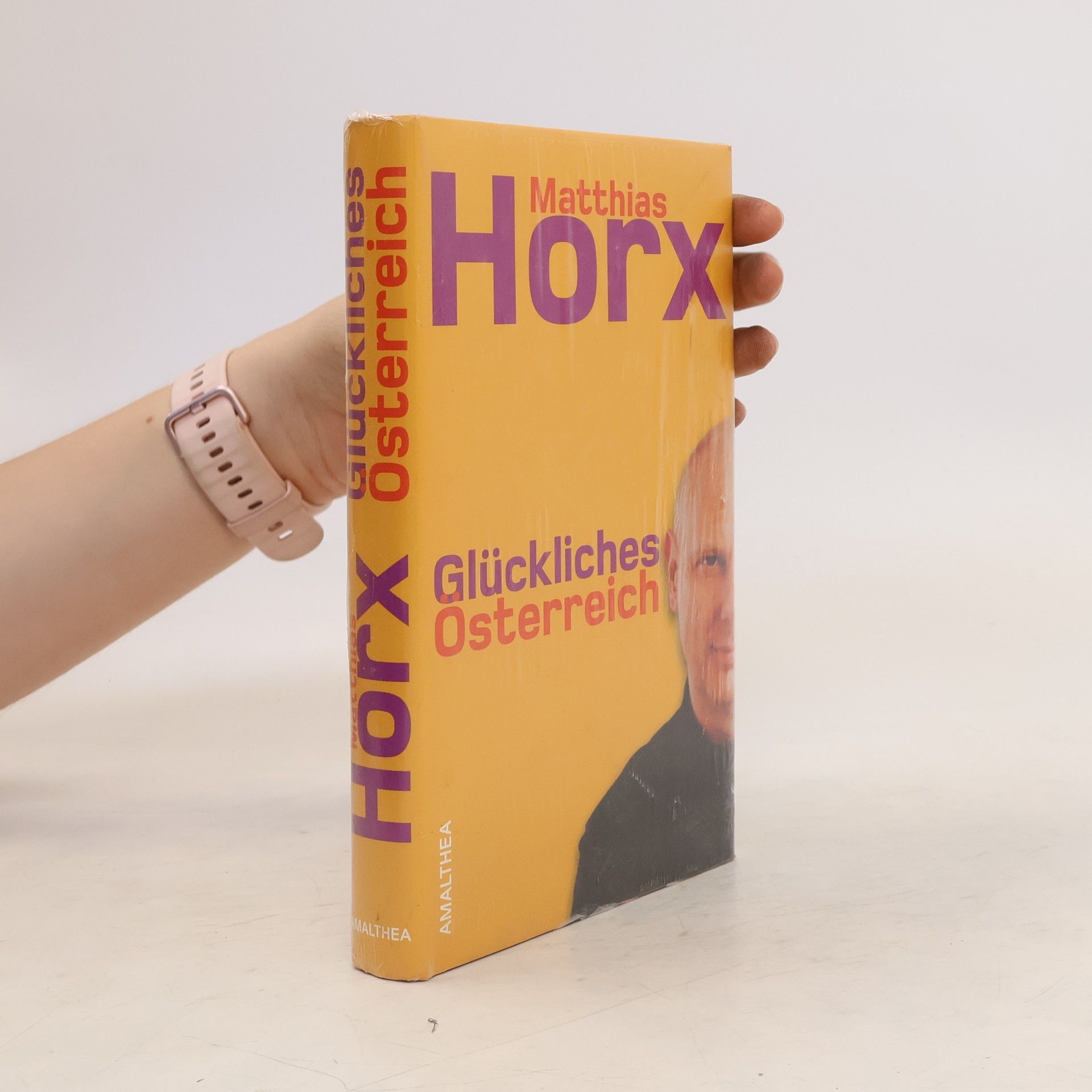 Matthias Horx Glückliches Österreich