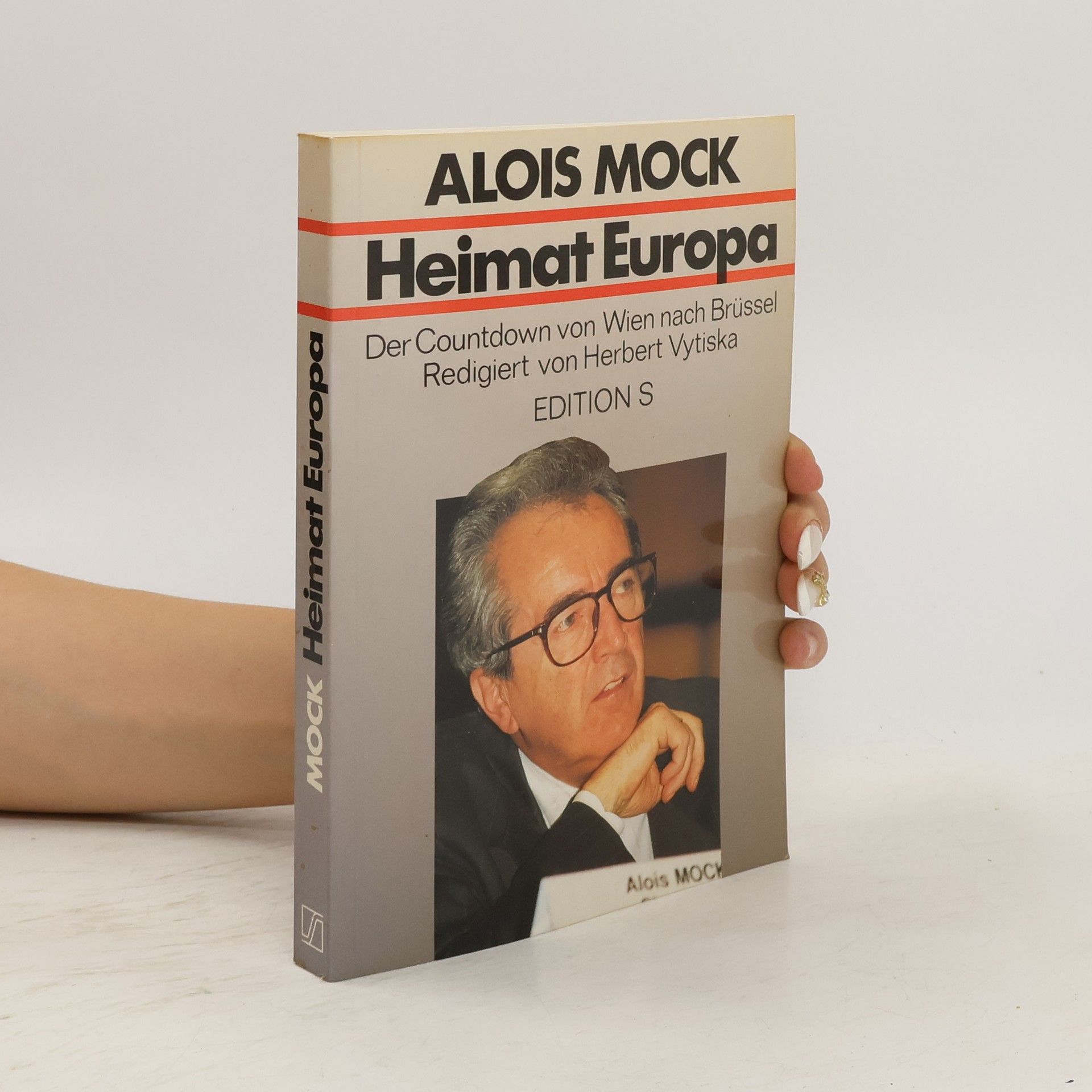 Alois Mock Heimat Europa