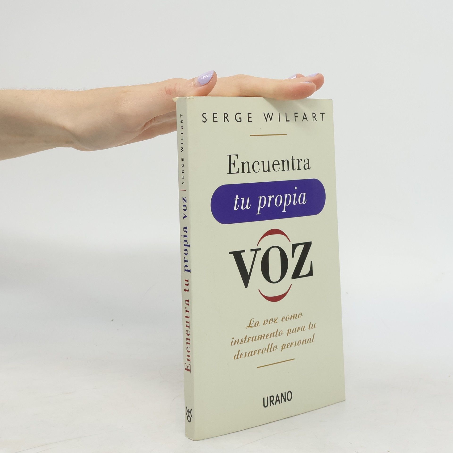 Serge Wilfart Encuentra tu propia voz