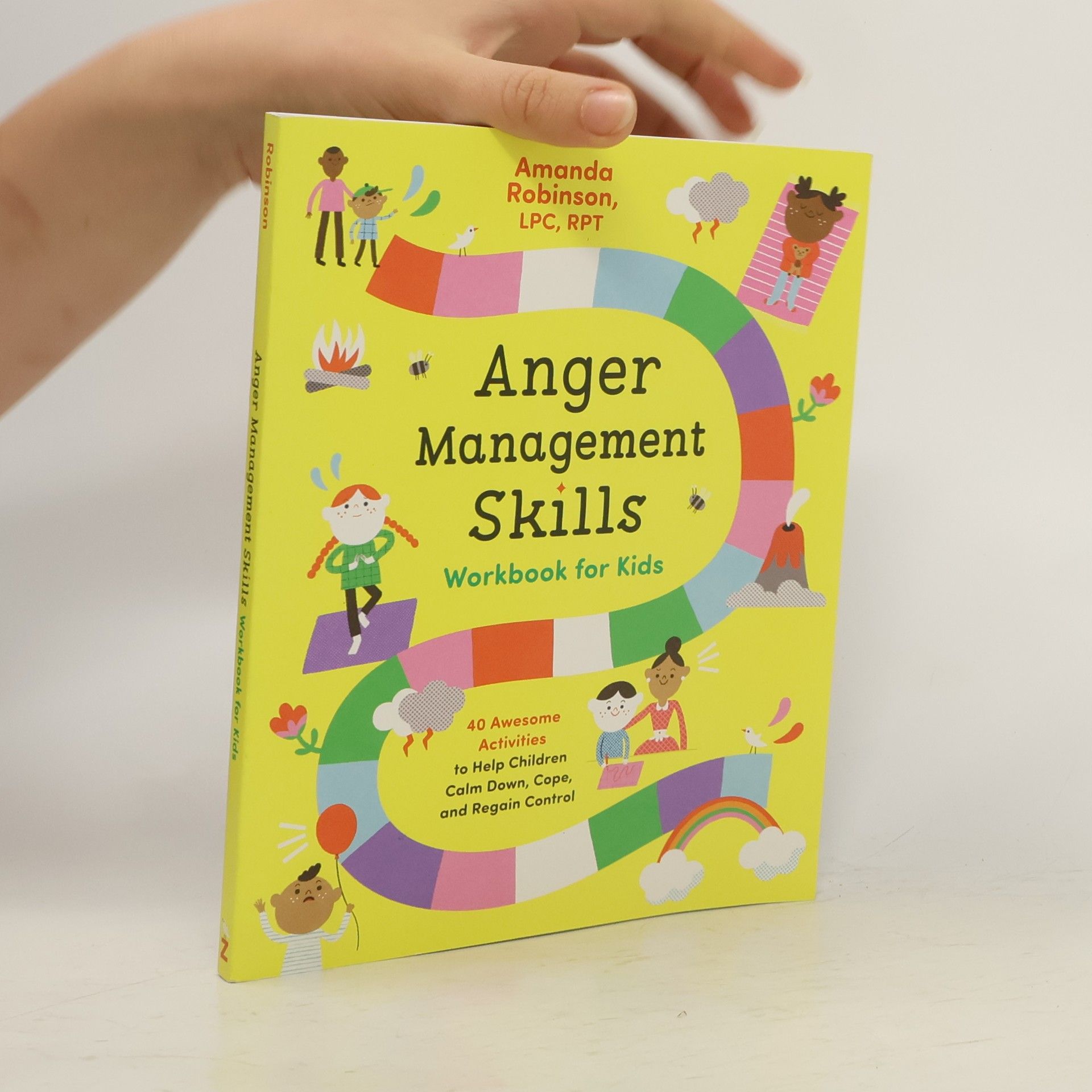 Amanda Robinson Anger Management Skills Workbook for Kids
