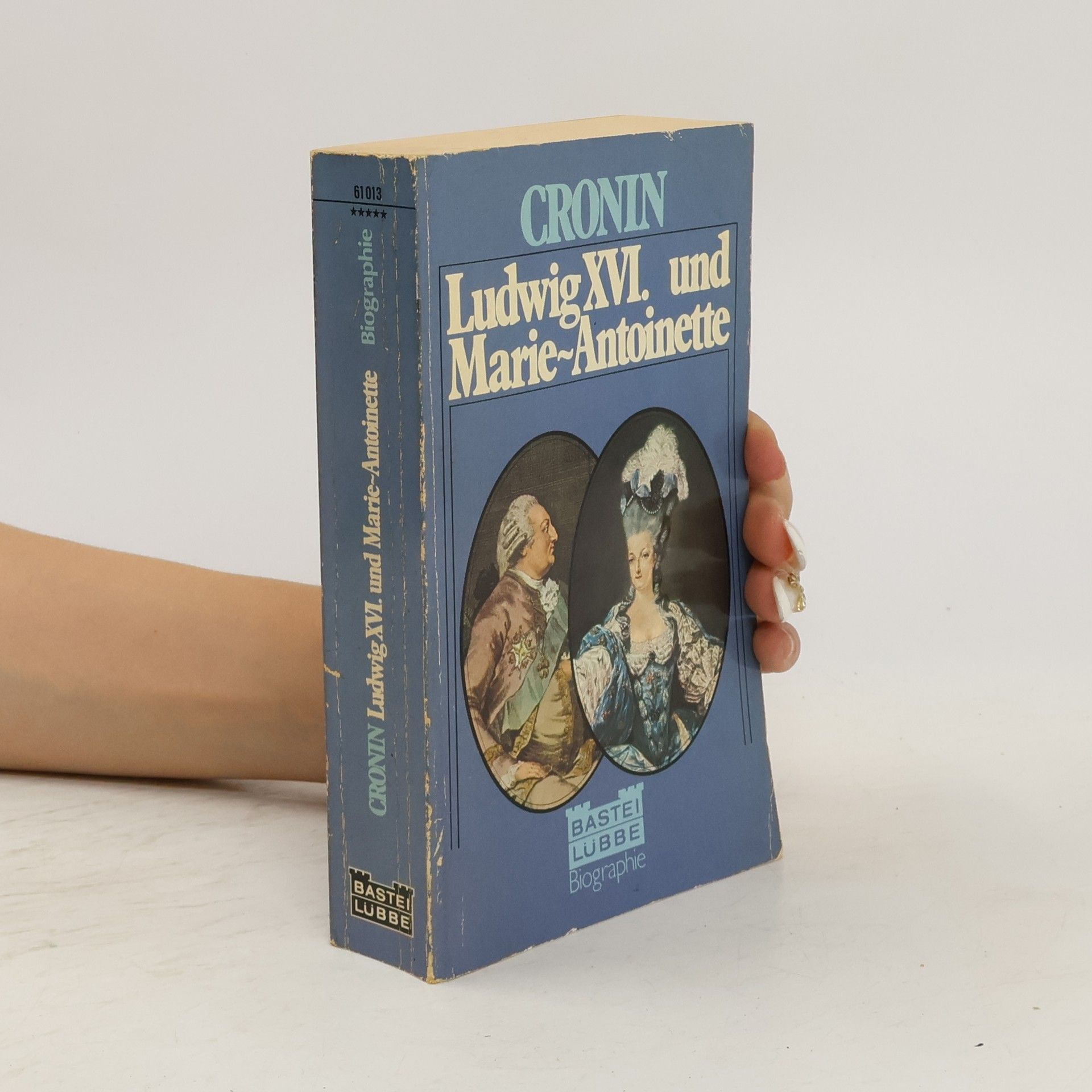 Vincent Cronin Ludwig XVI. und Marie-Antoinette