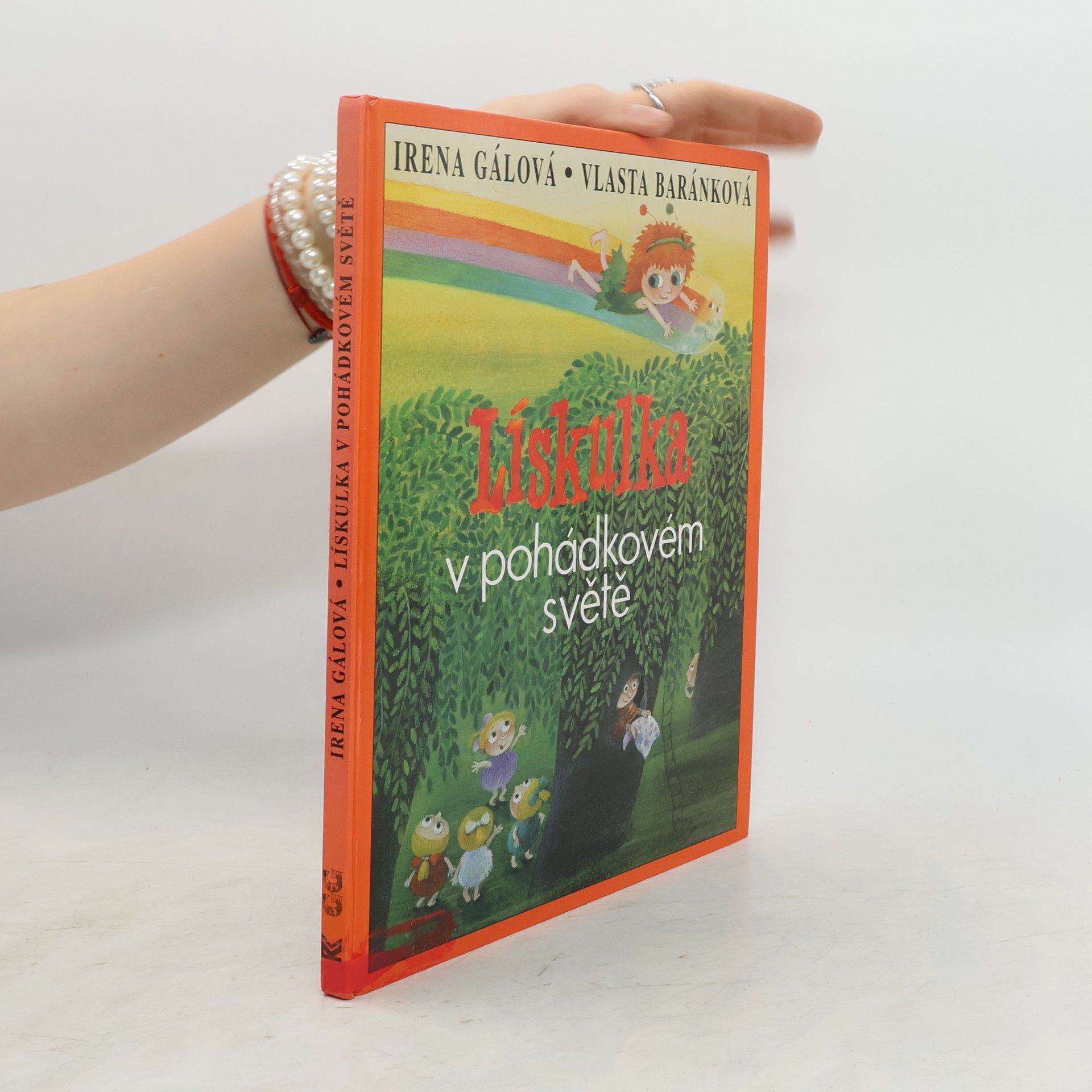 Irena Gálová Lískulka v pohádkovém světě
