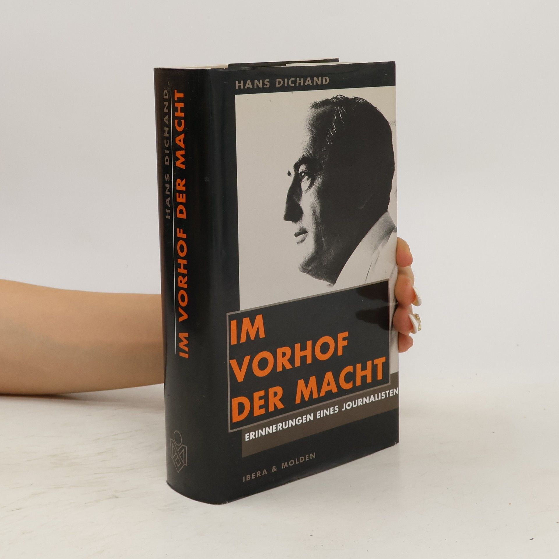 Hans Dichand Im Vorhof der Macht