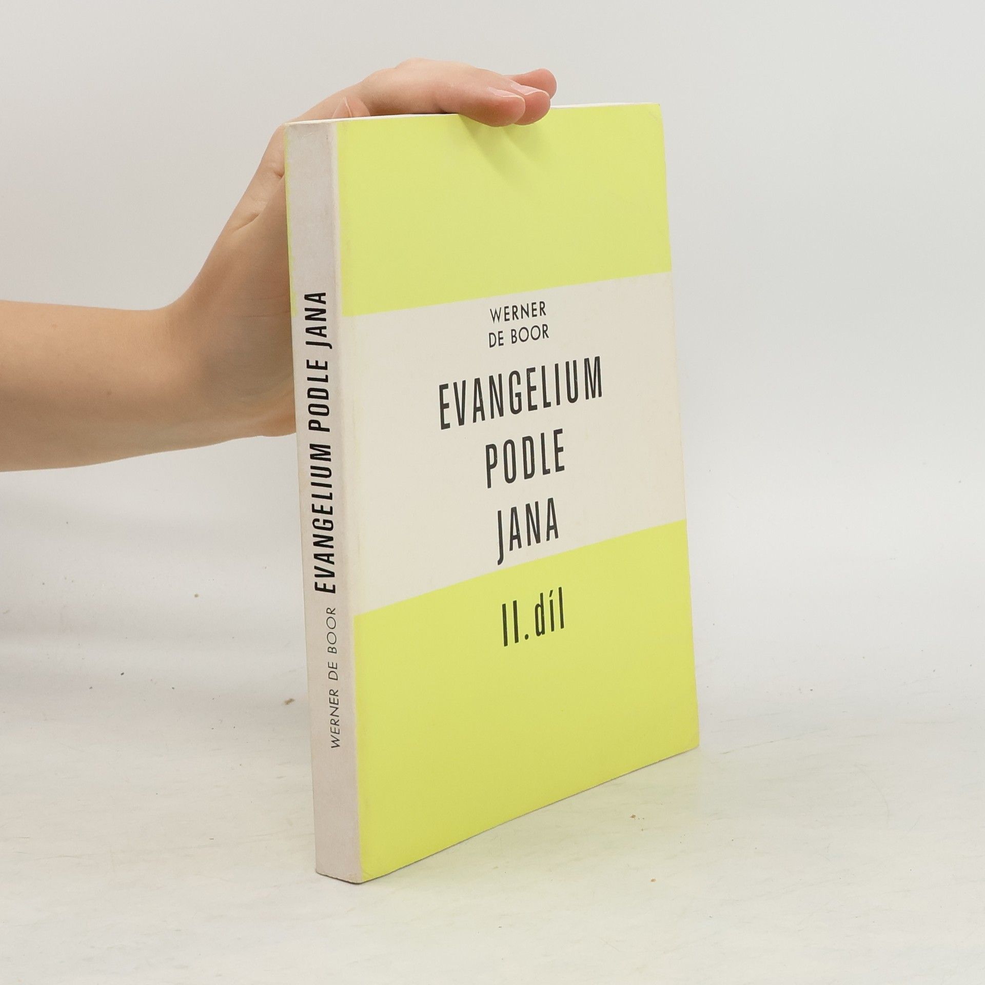 Werner de Boor Evangelium podle Jana. II. díl