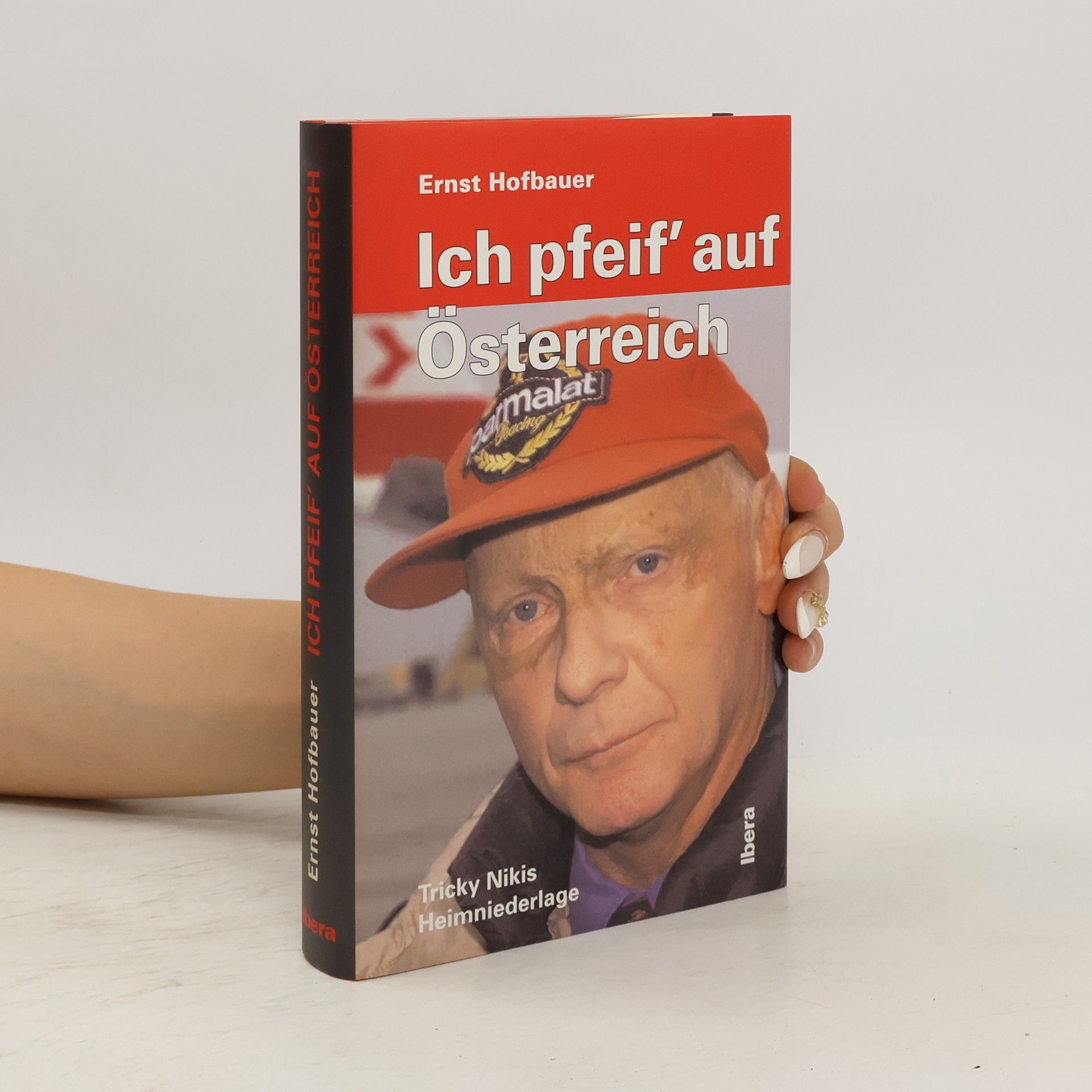 Ernst Hofbauer Ich pfeif' auf Österreich
